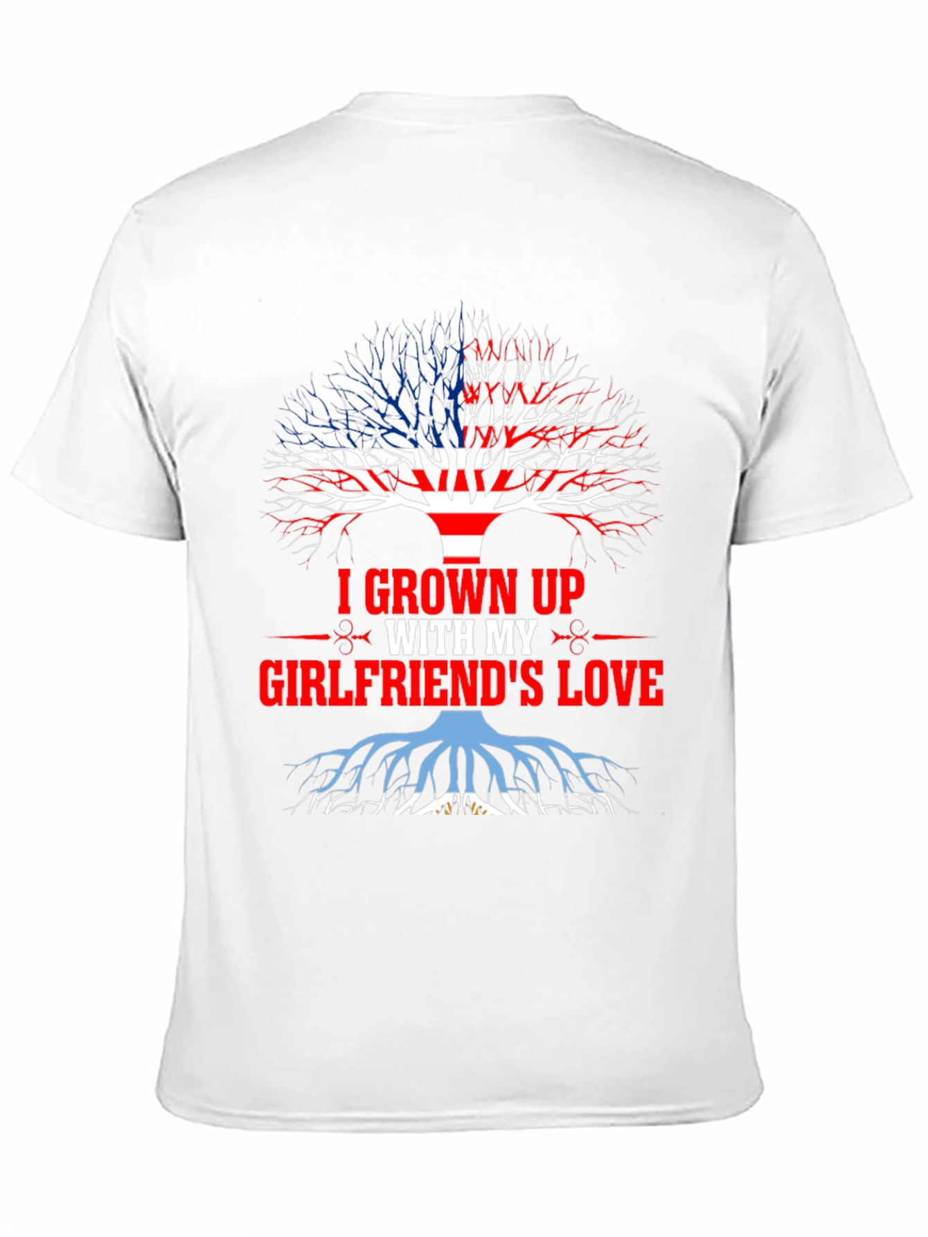 I Grown Up With My Girlfriends Love T-Shirt