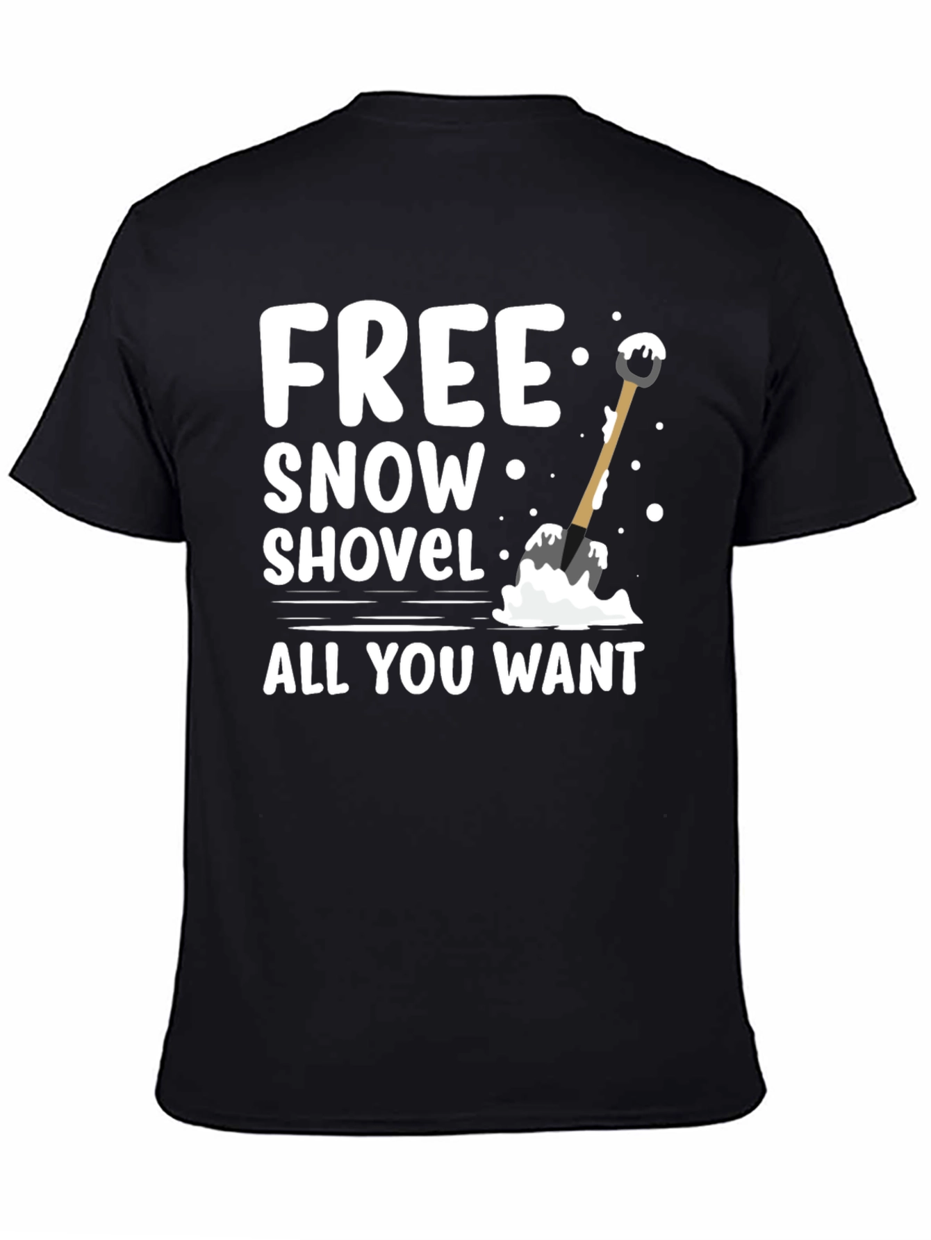 Free Snow Shovel T-Shirt - Winter Fun Graphic Tee