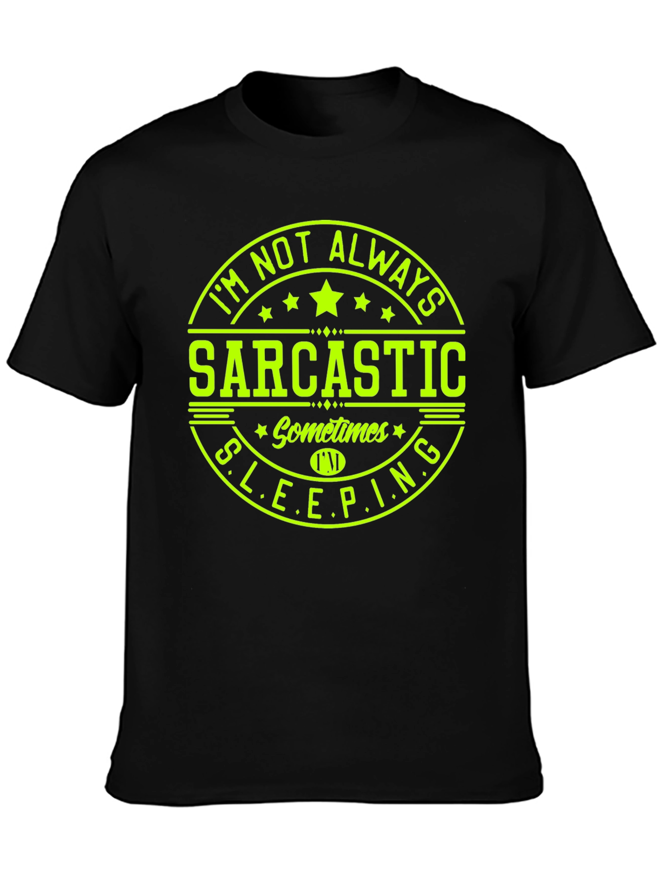 Sarcastic Sometimes Sleeping Graphic Tee
