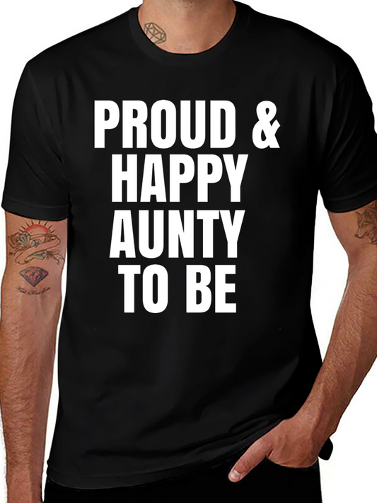 Proud & Happy Aunty T-Shirt Unisex
