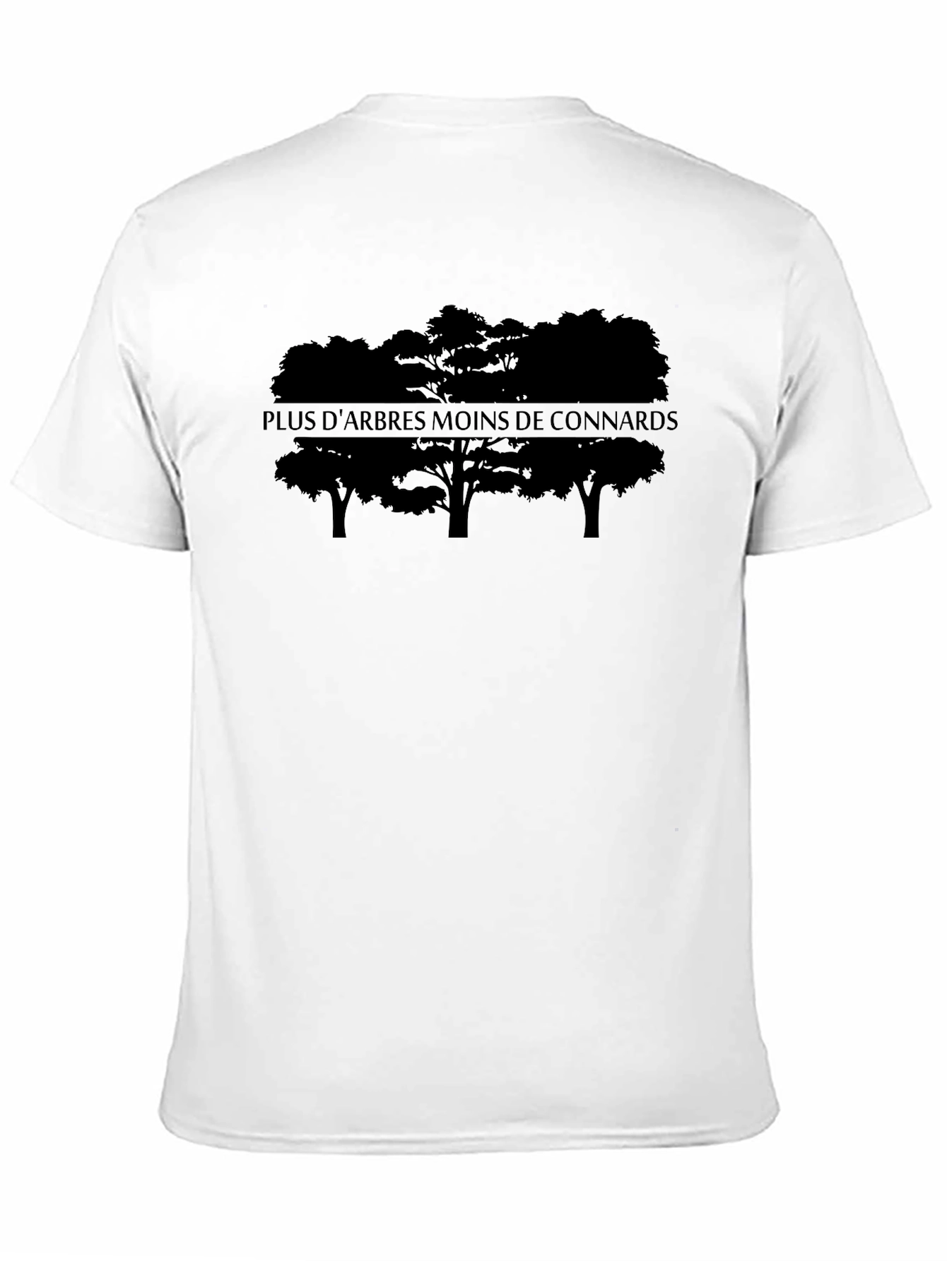 Eco-Friendly More Trees Less Idiots Black T-Shirt