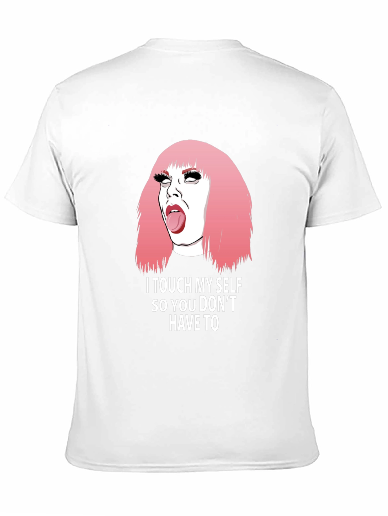 Humorous I Touch Myself Graphic Tee
