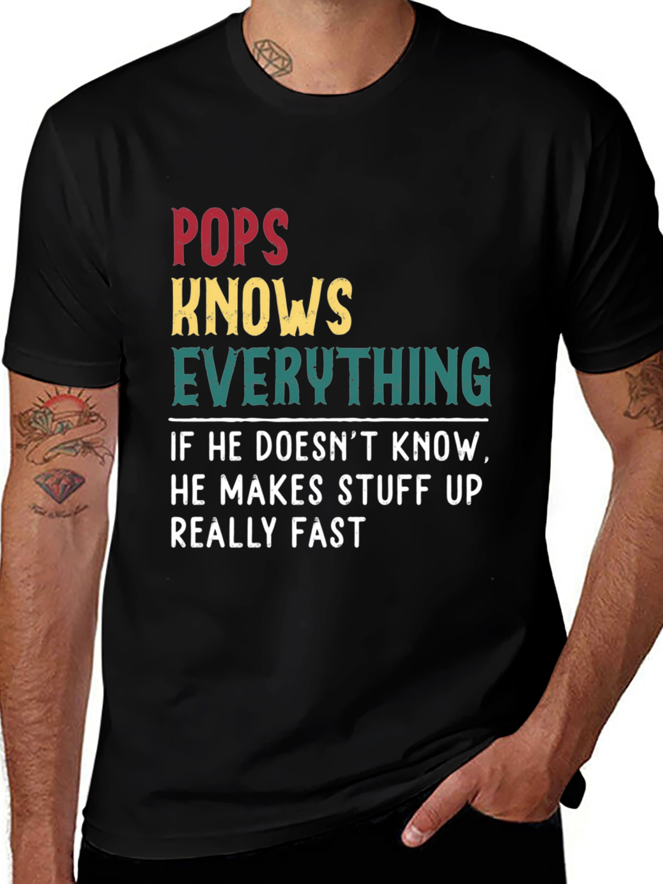 Pops Knows Everything Graphic T-Shirt Dad Humor