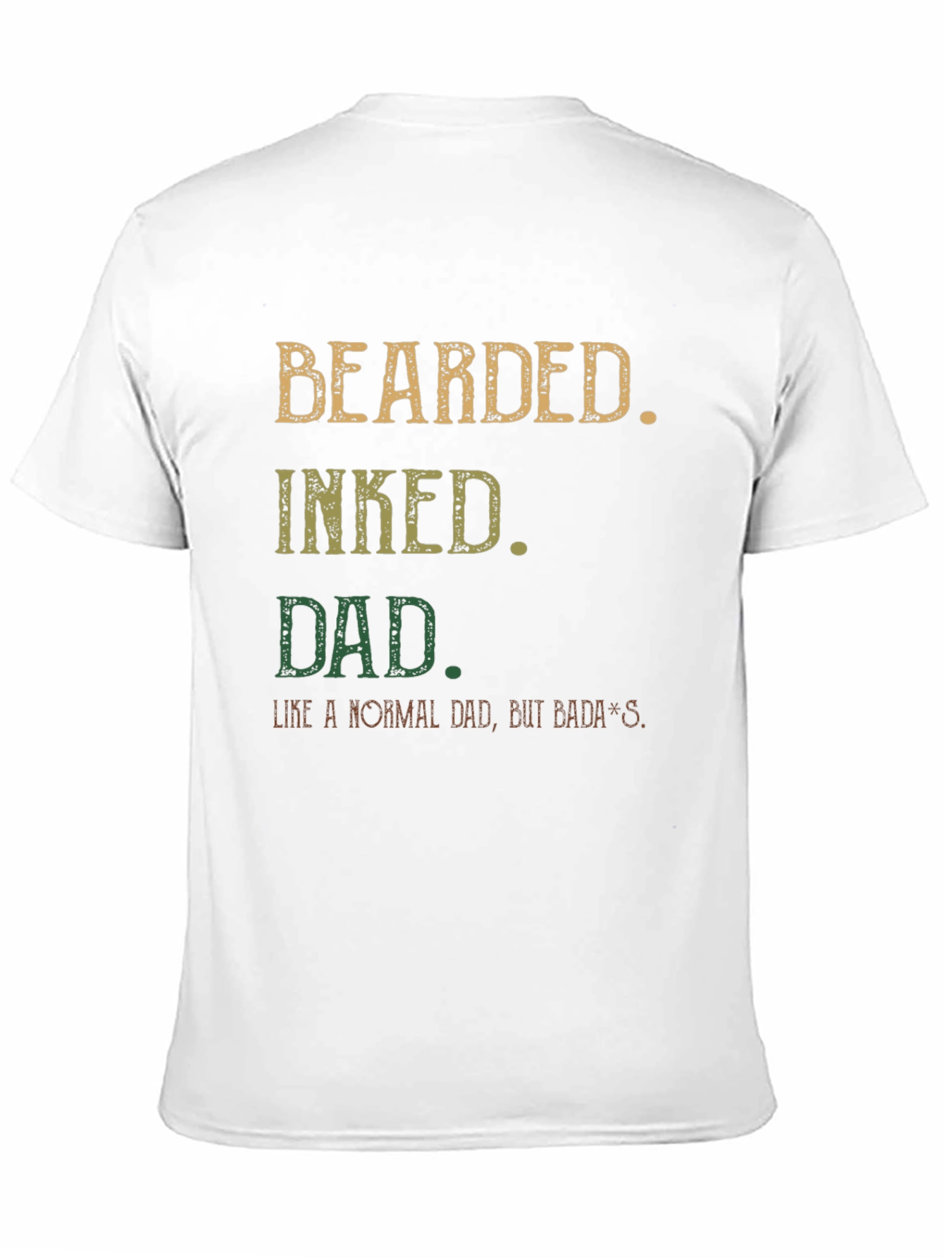 Bearded Inked Dad T-Shirt - Bada*s Dad Apparel