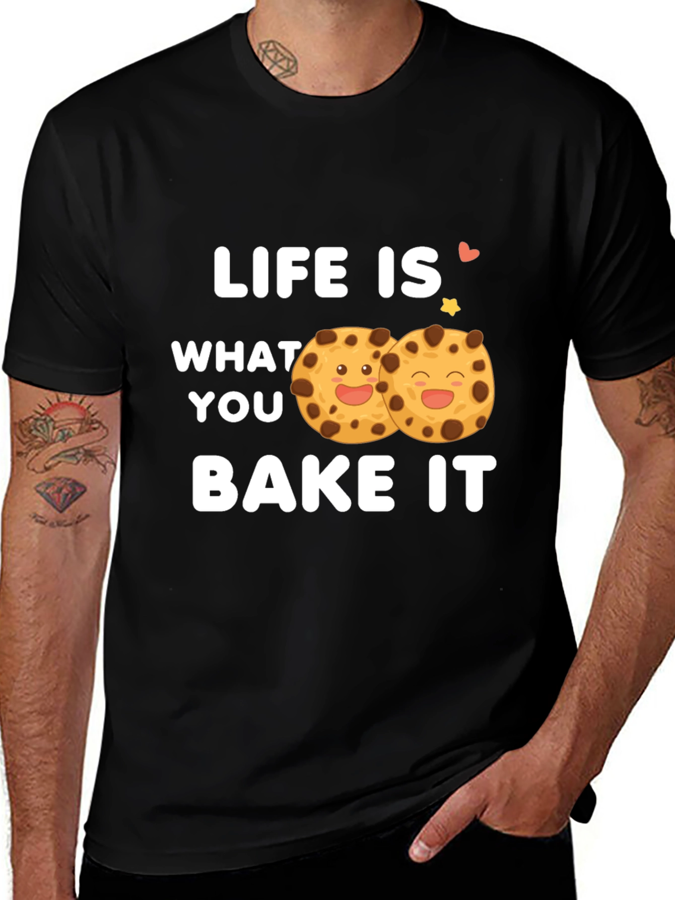 Life Is What You Bake It - Graphic T-Shirt