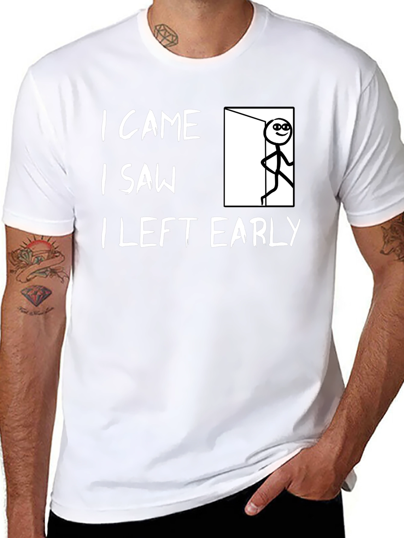I Came I Saw I Left Early Graphic Tee