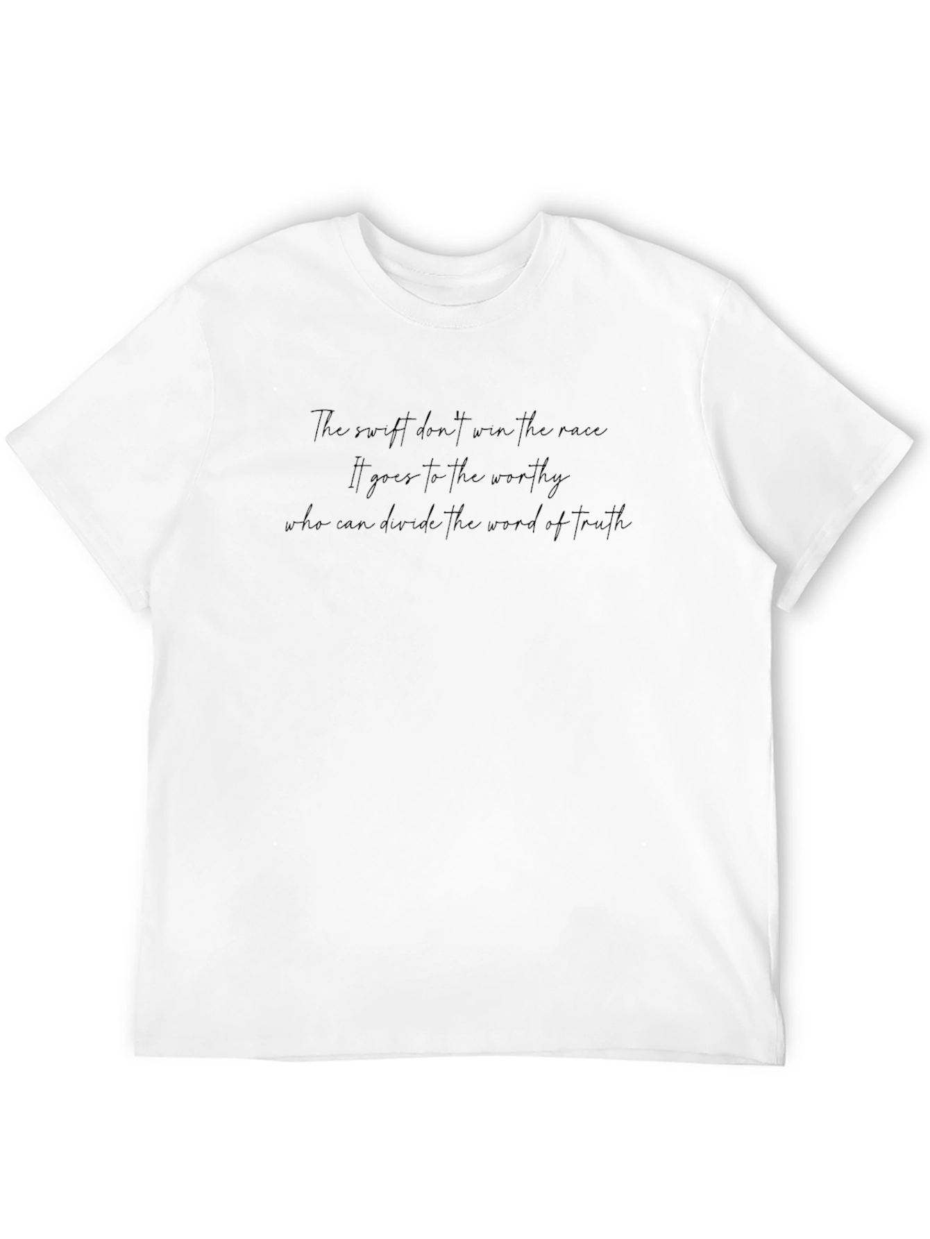 Motivational Quote T-Shirt - The Swift Dont Win