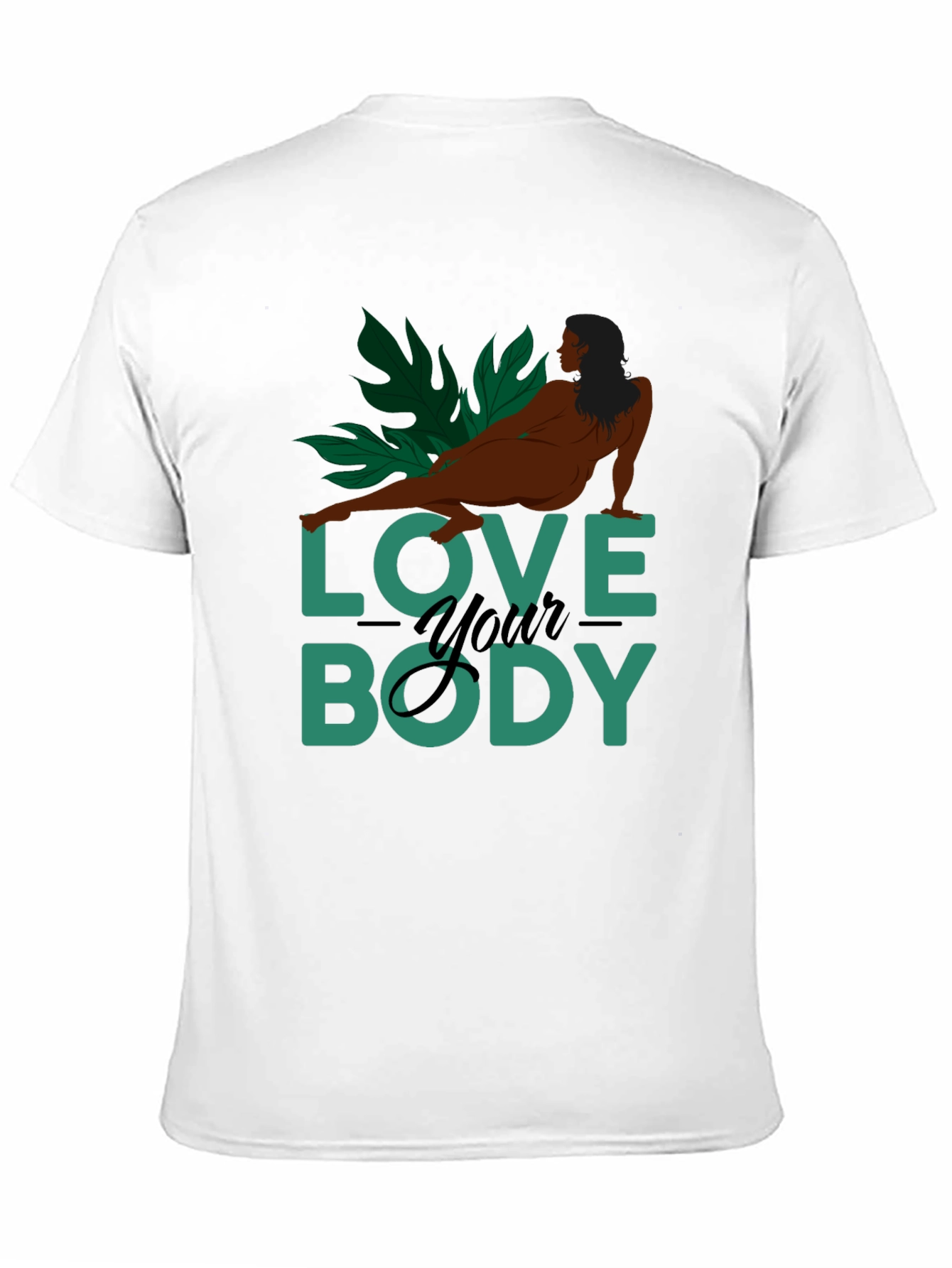 Love Your Body Graphic T-Shirt