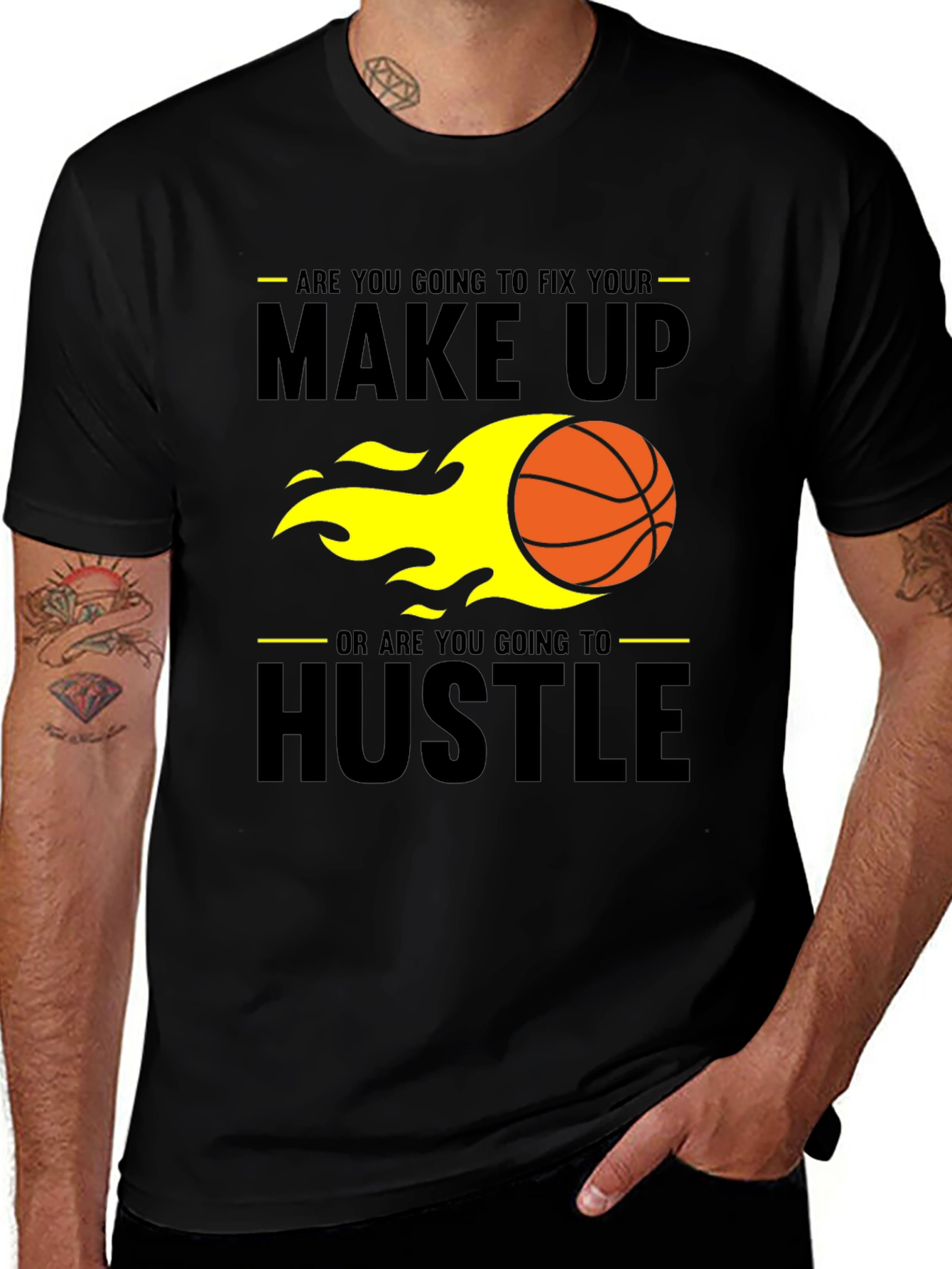 Make Up or Hustle Mens T-Shirt