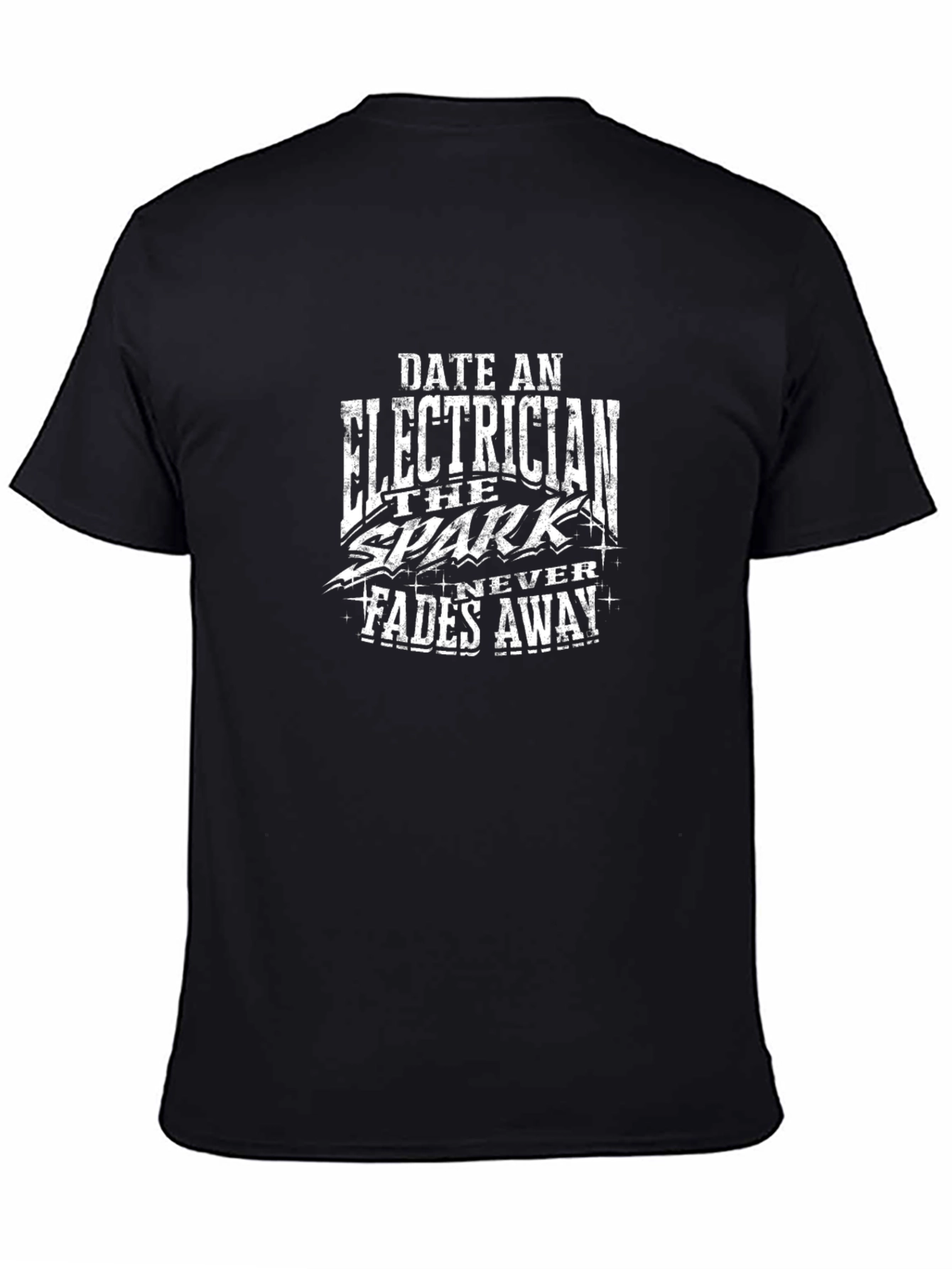 Electrician Spark T-Shirt - Never Fades Away