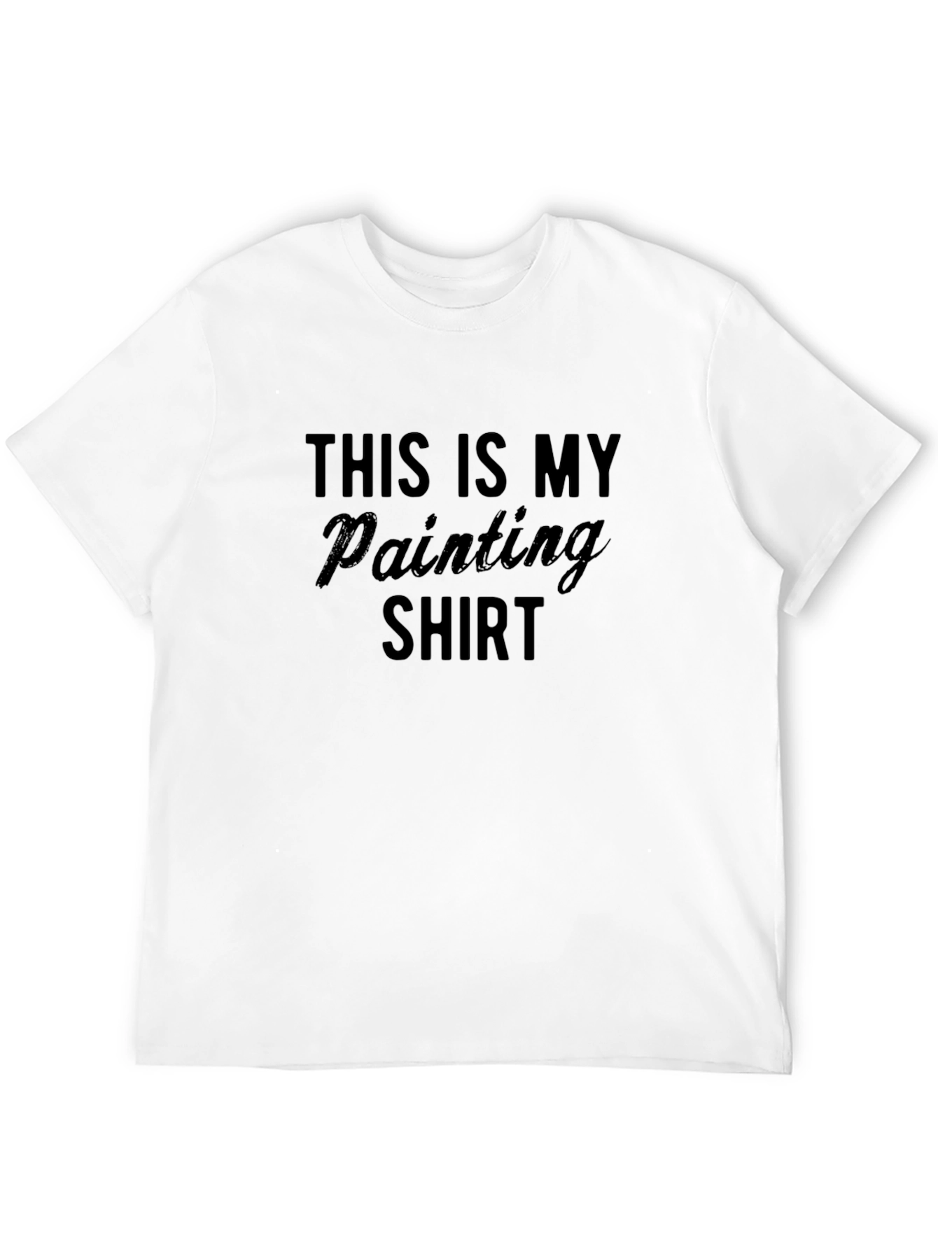 This is My Painting Shirt - Artists Tee
