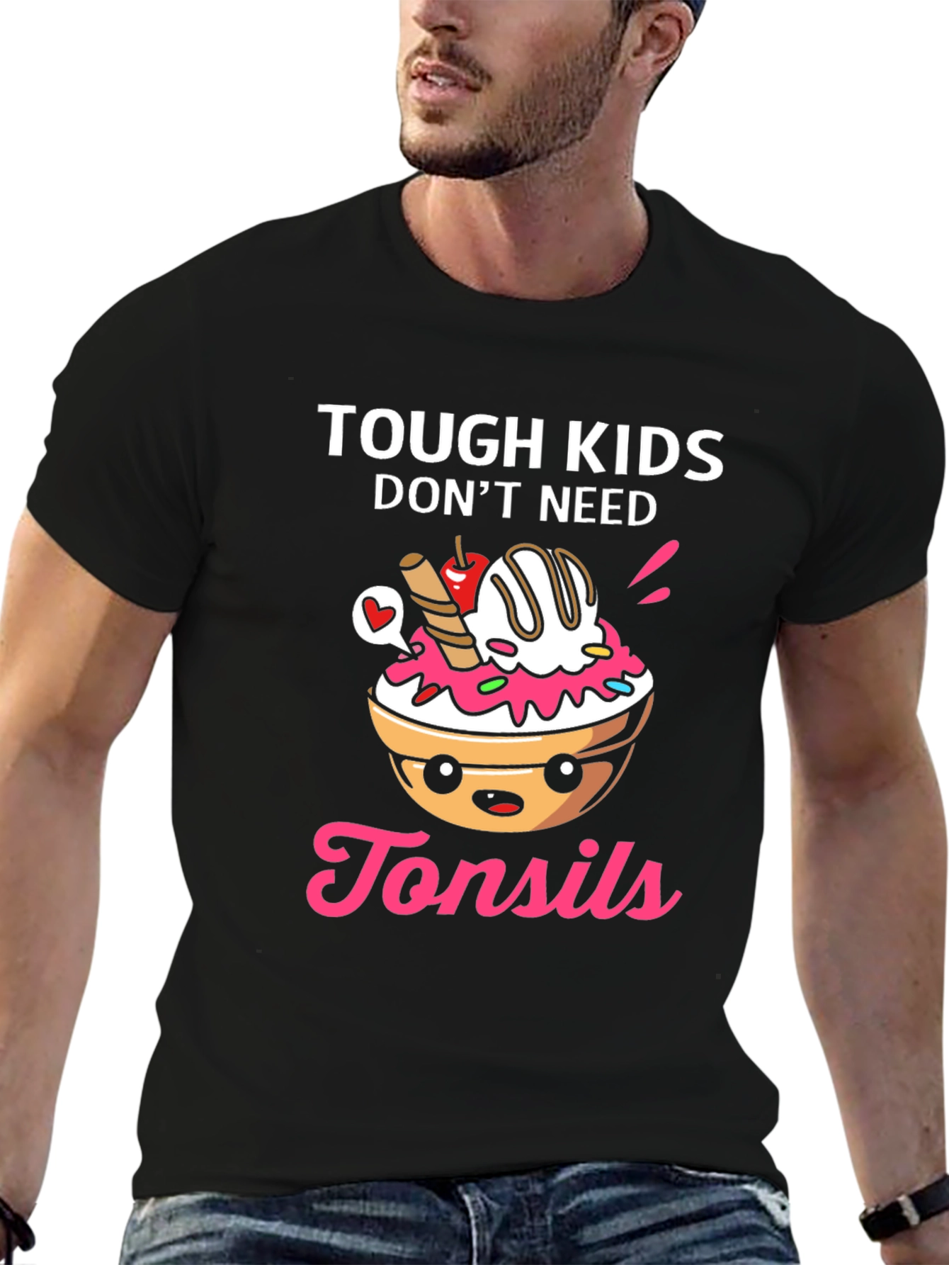 Tough Kids Dont Need Tonsils T-Shirt