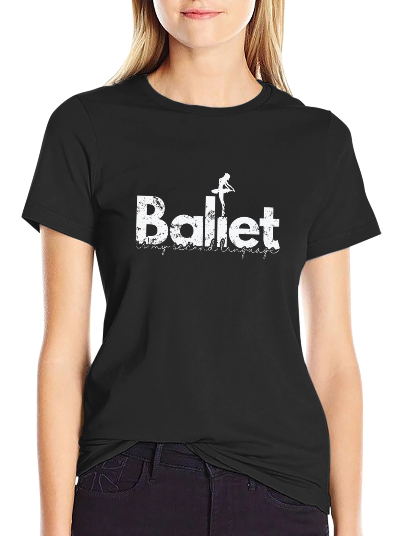 Ballet is My Second Language Graphic T-Shirt