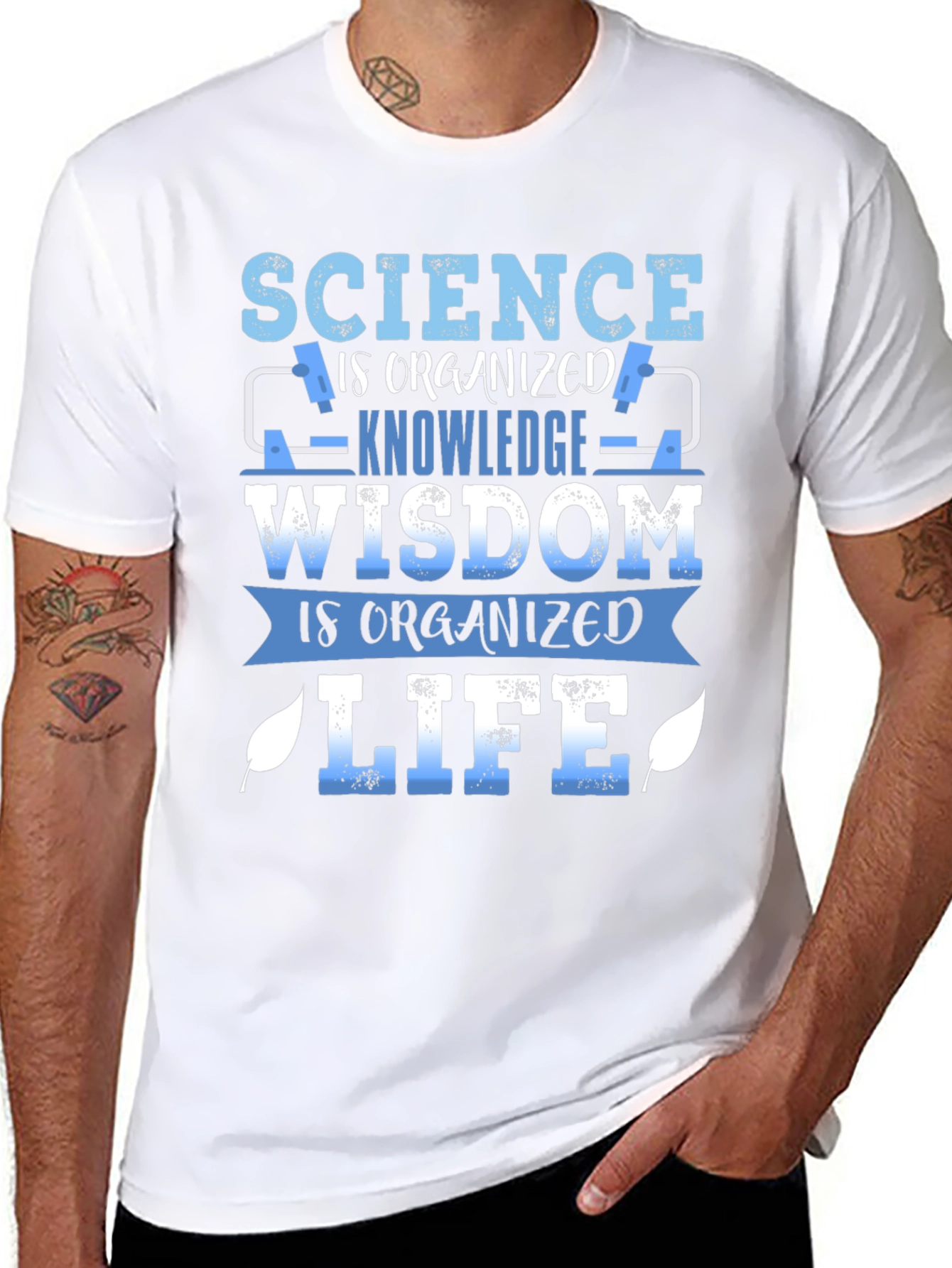 Science is Organized Wisdom T-Shirt
