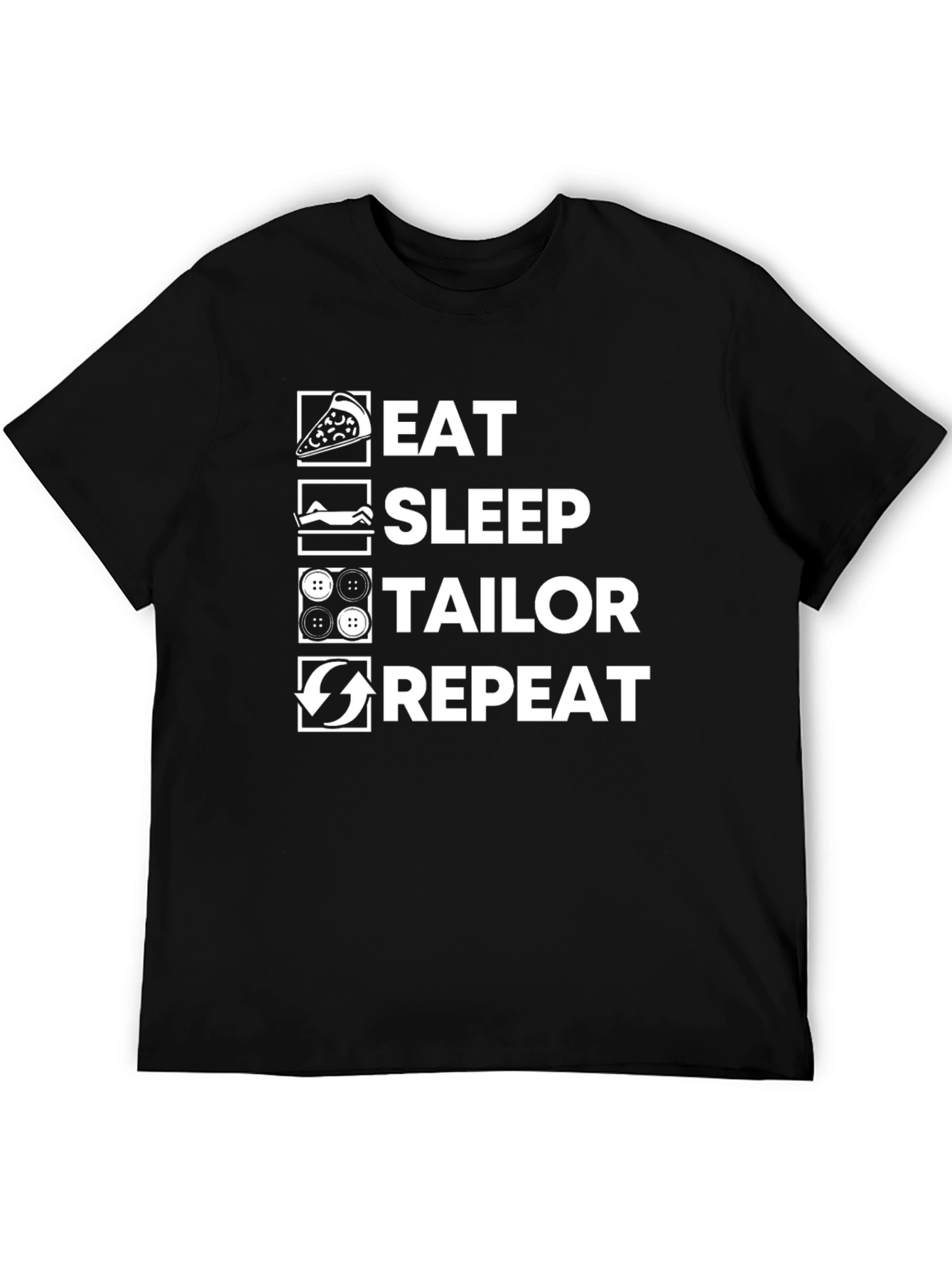 Eat Sleep Tailor Repeat Black Graphic T-Shirt