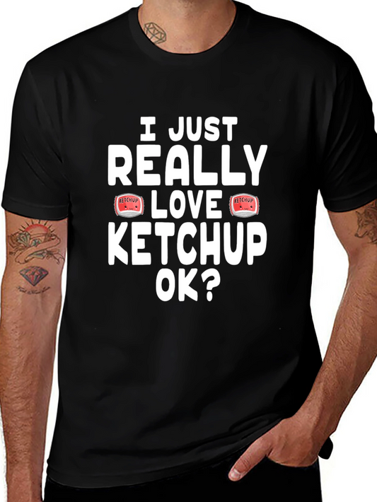 I Love Ketchup T-Shirt - Novelty Graphic Tee