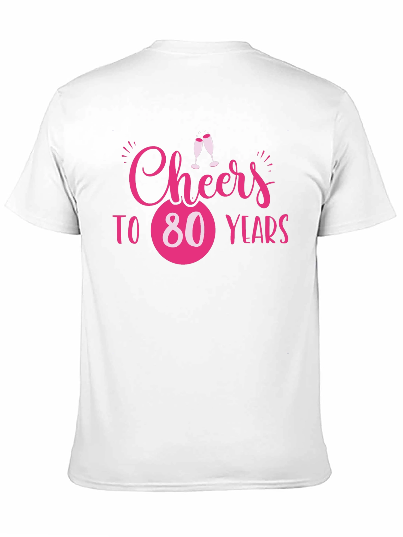 Cheers to 80 Years T-Shirt - Birthday Celebration