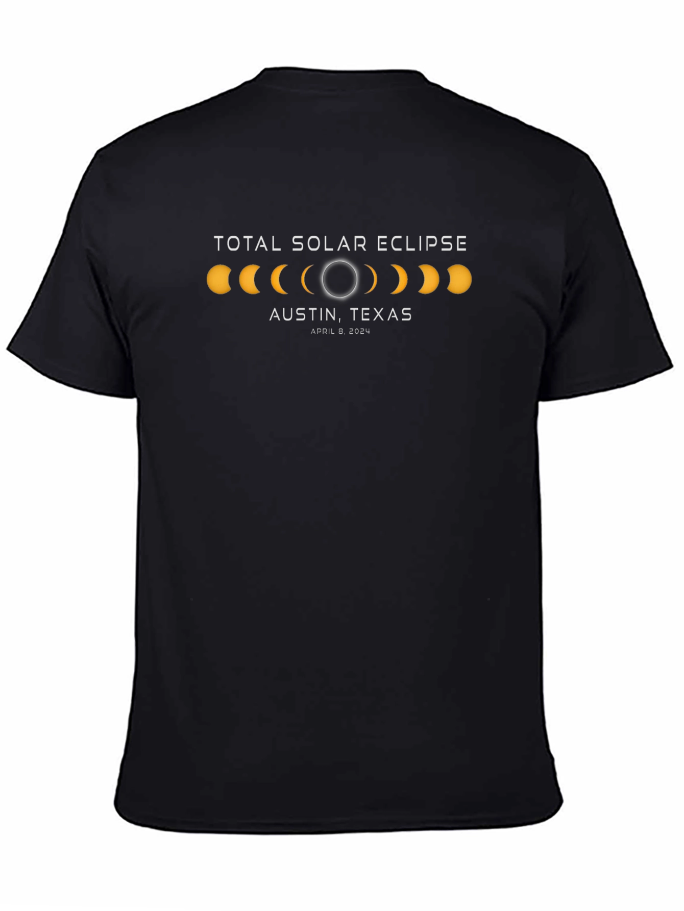 Total Solar Eclipse Austin Texas April 8 2024 T-Shirt