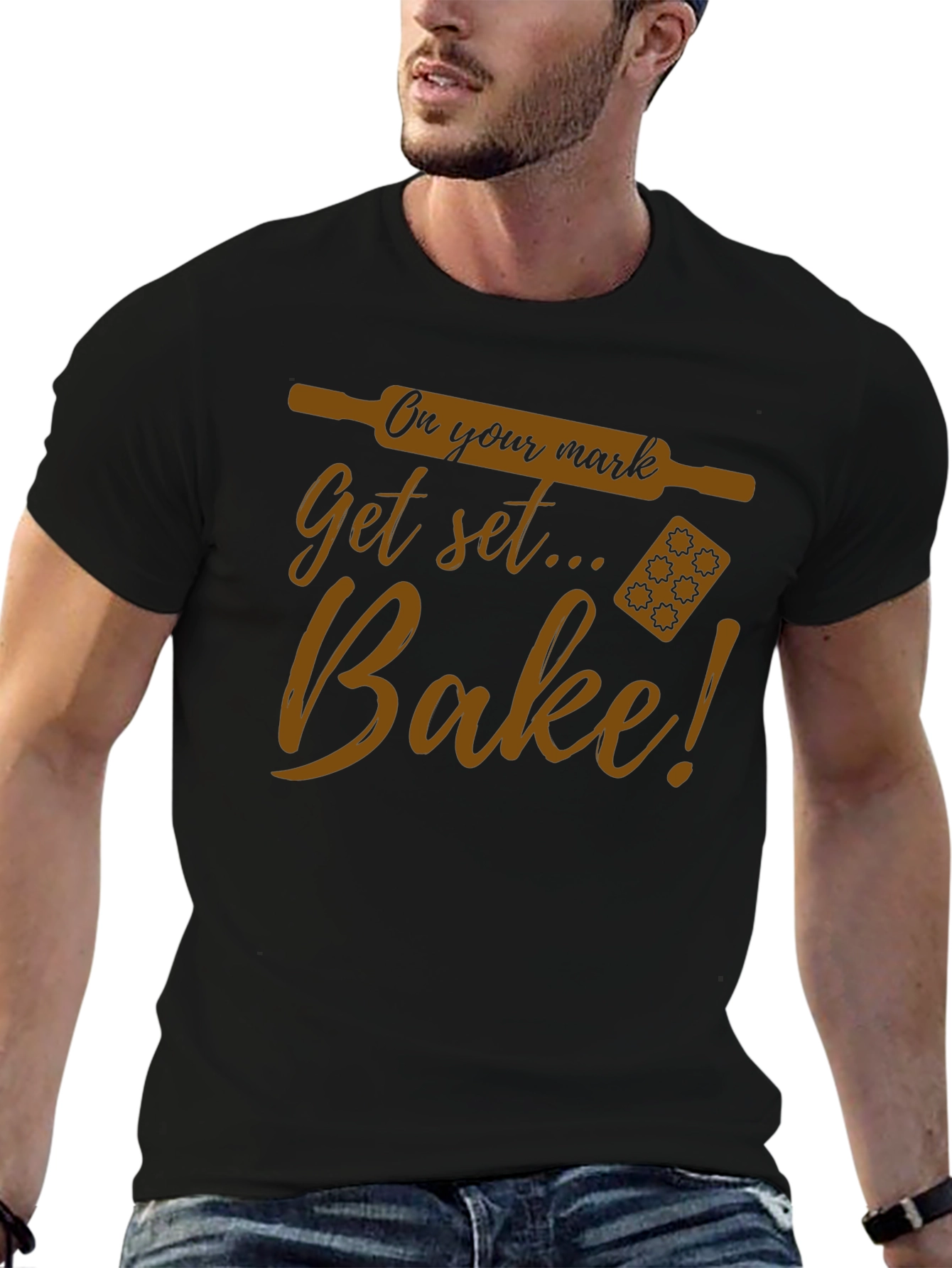 Bake T-Shirt - On Your Mark Get Set...Bake!