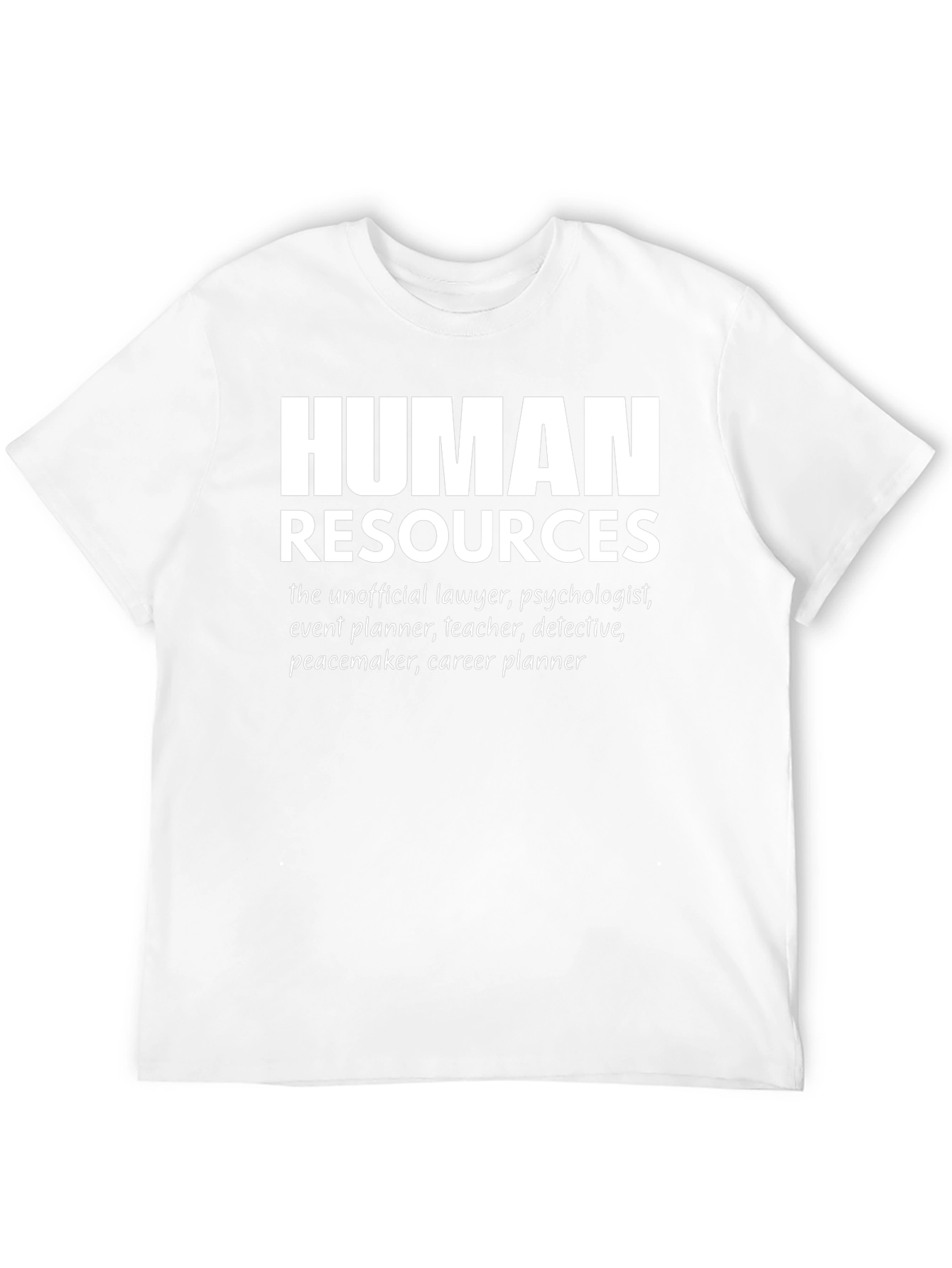 Human Resources T-Shirt: Unofficial Problem Solver