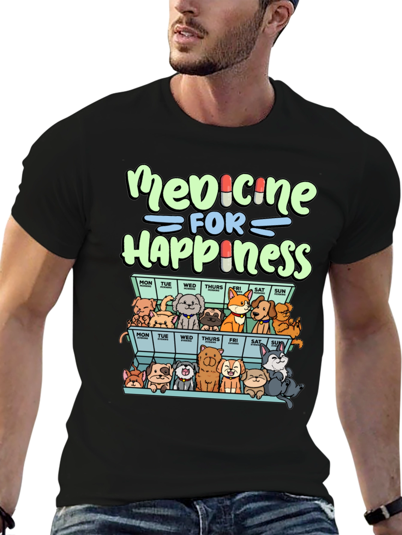Medicine for Happiness Dog Lover T-Shirt