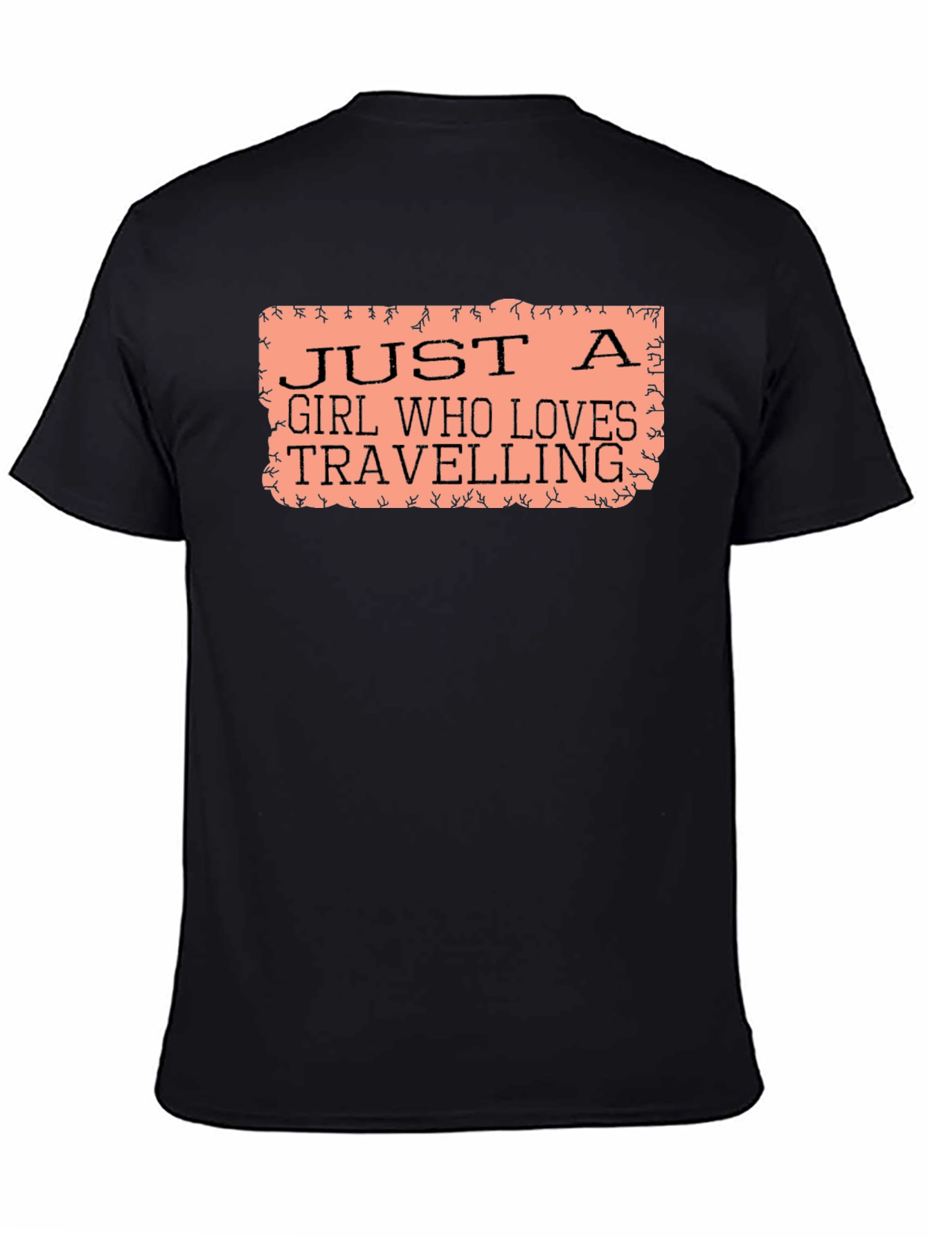 Just a Girl Who Loves Travelling T-Shirt