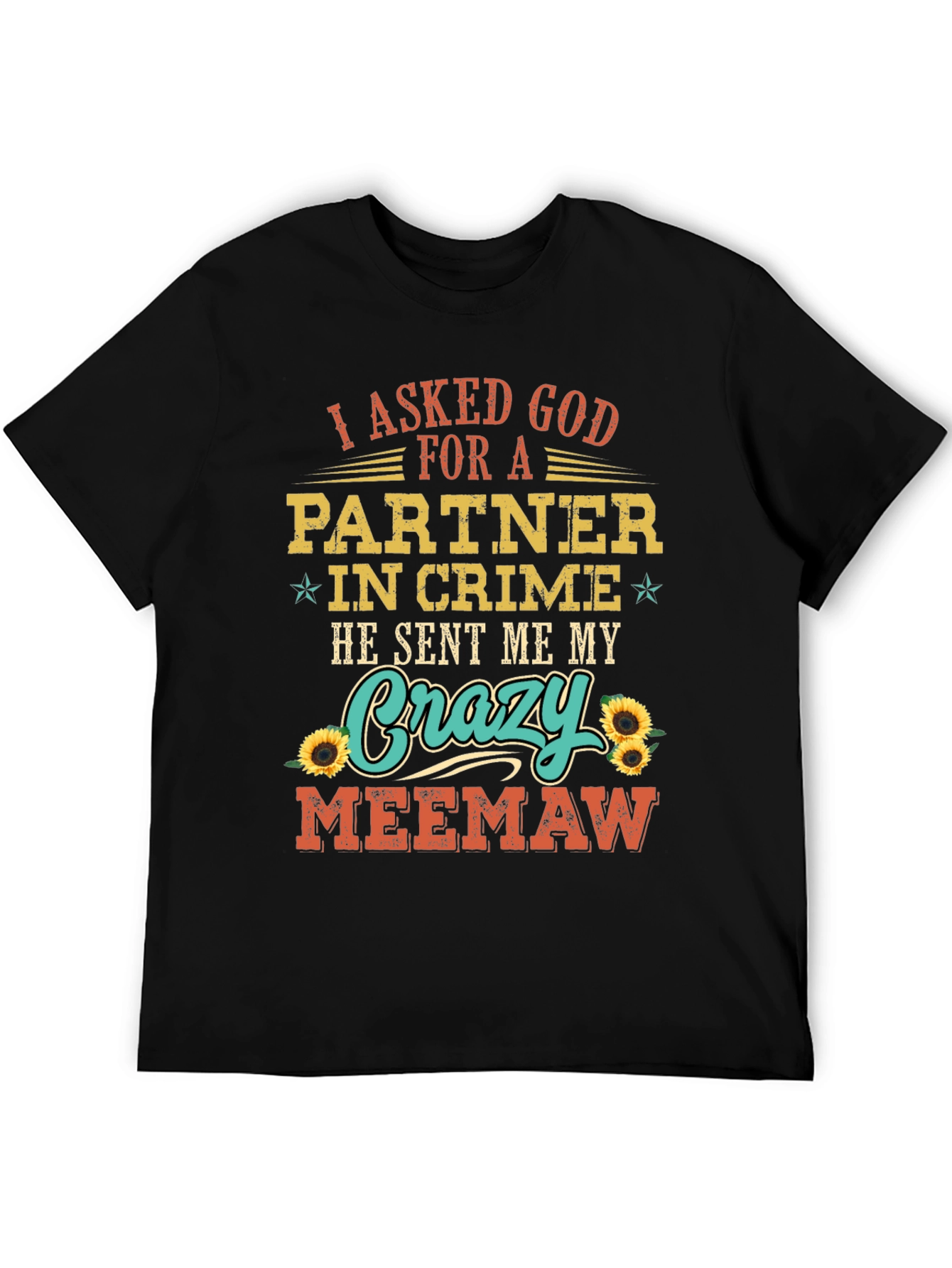Crazy Meemaw Partner in Crime T-Shirt