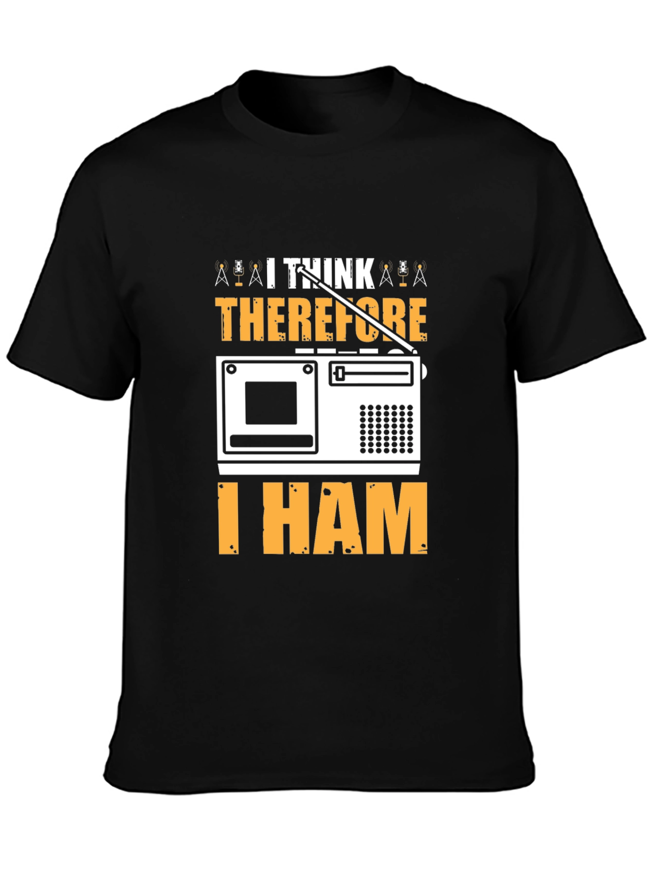 I Think Therefore I HAM Radio T-Shirt