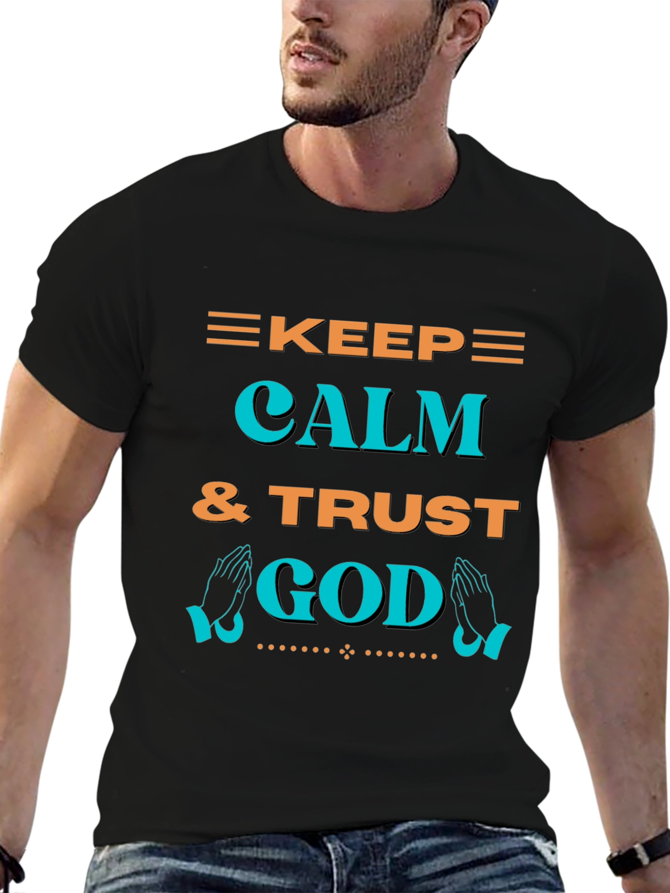 Keep Calm & Trust God T-Shirt - Graphic Print