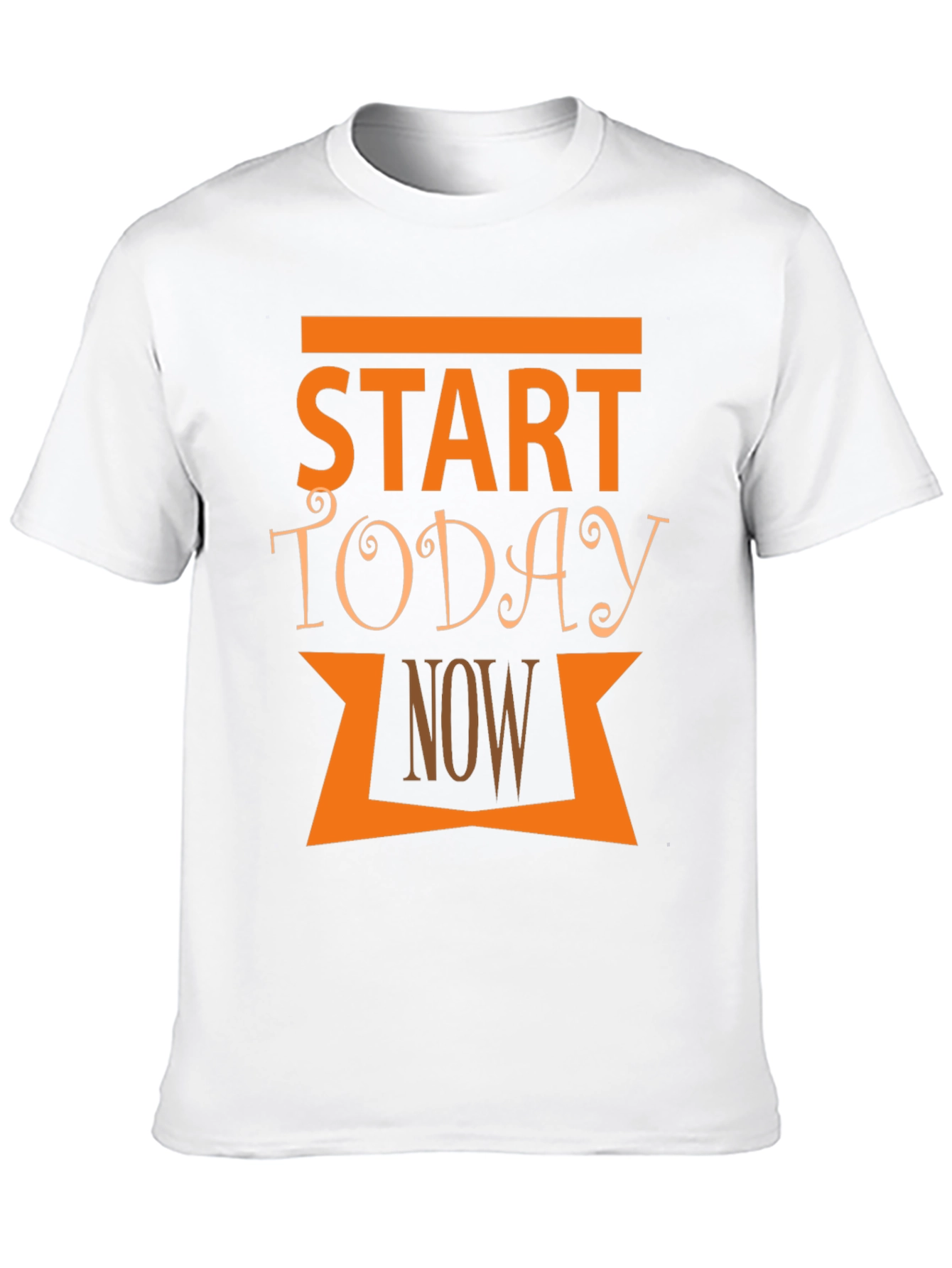 Start Today Now Graphic T-Shirt