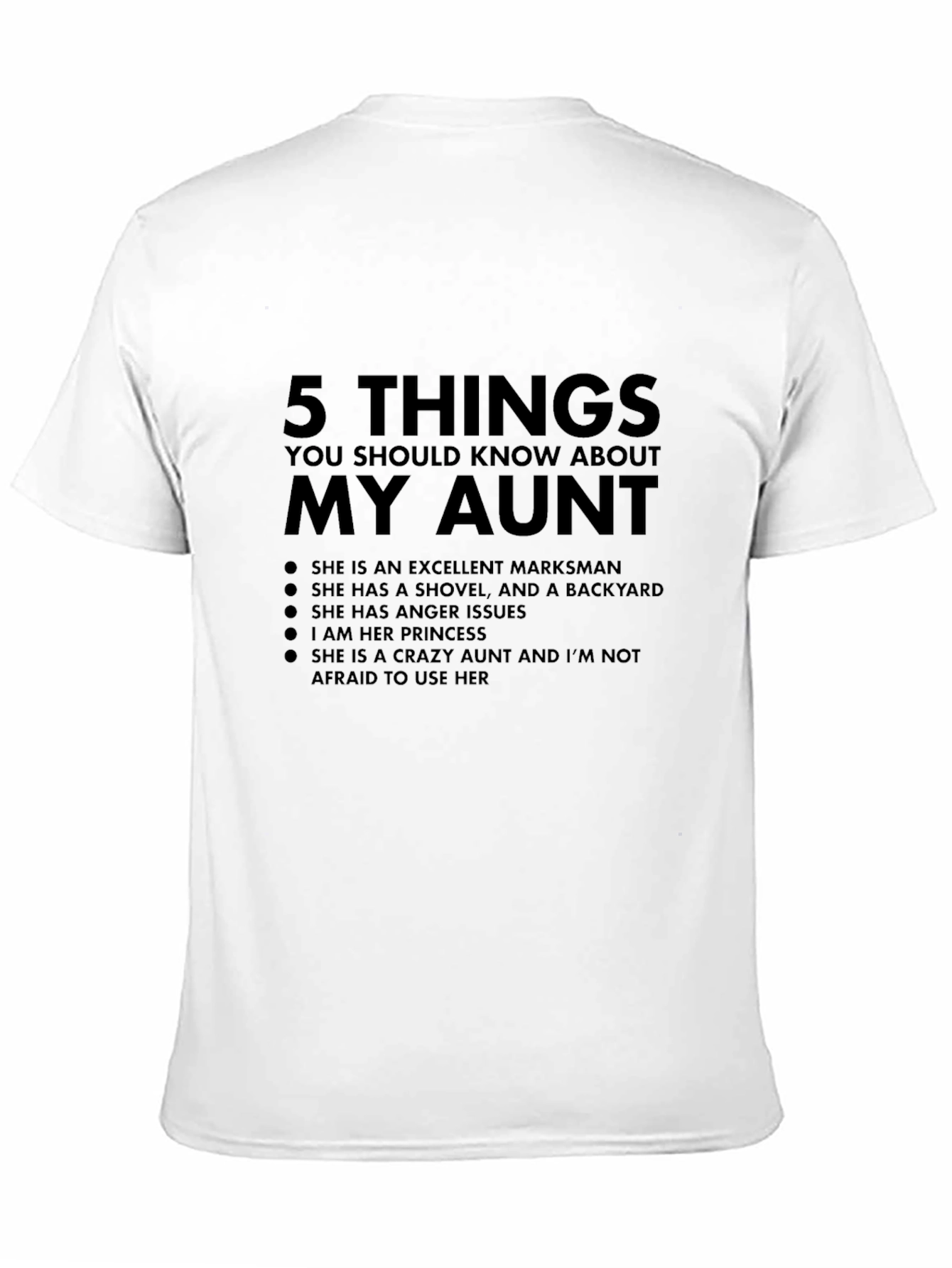 My Aunt T-Shirt: Excellent Markswoman - Crazy Aunt