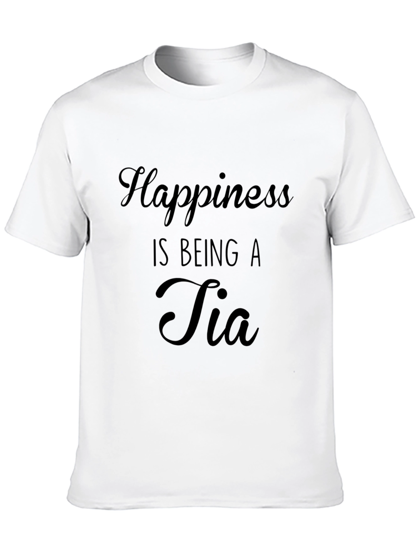 Happiness is Being a Tia T-Shirt