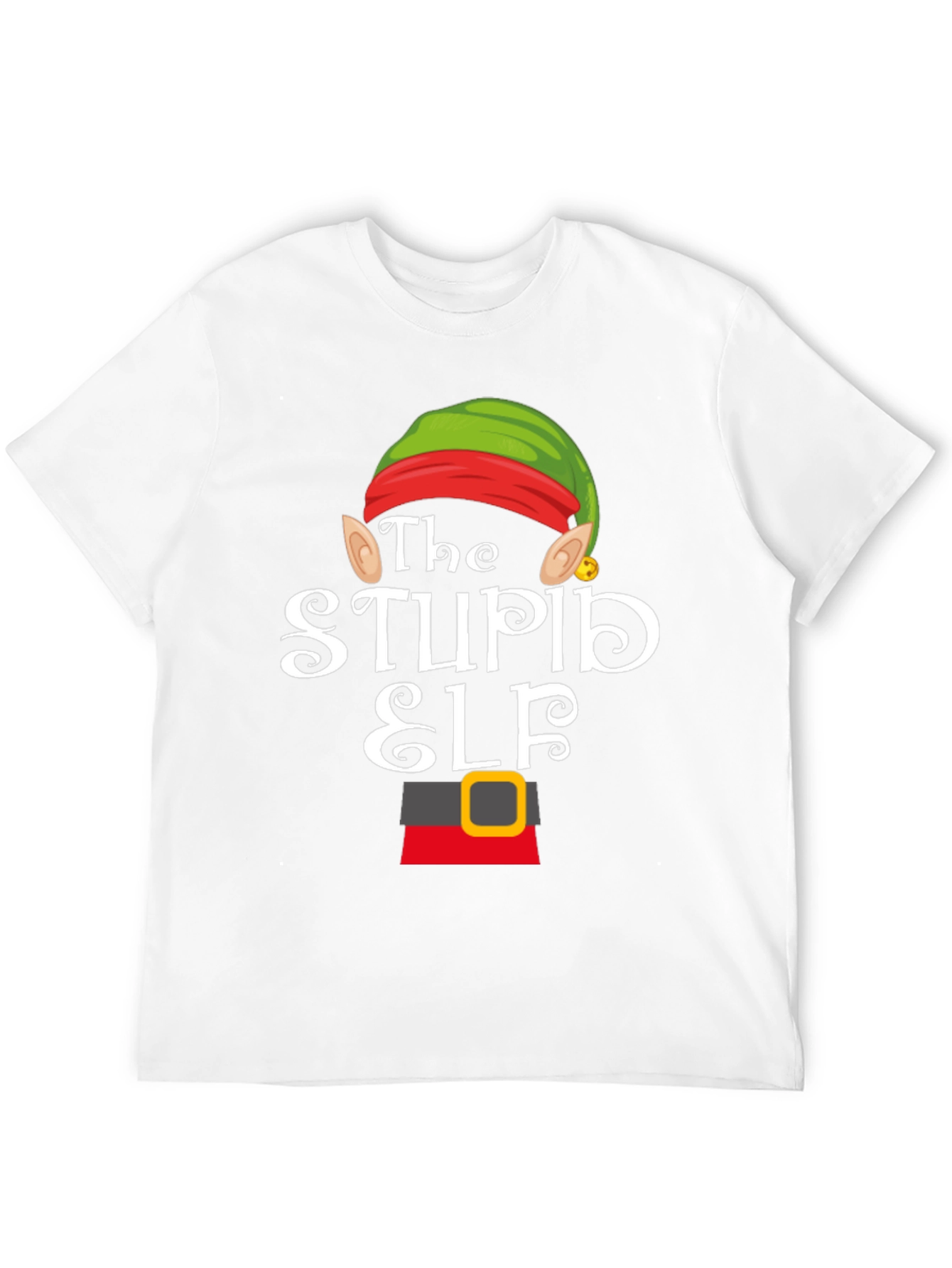 The Stupid Elf Funny Christmas T-Shirt