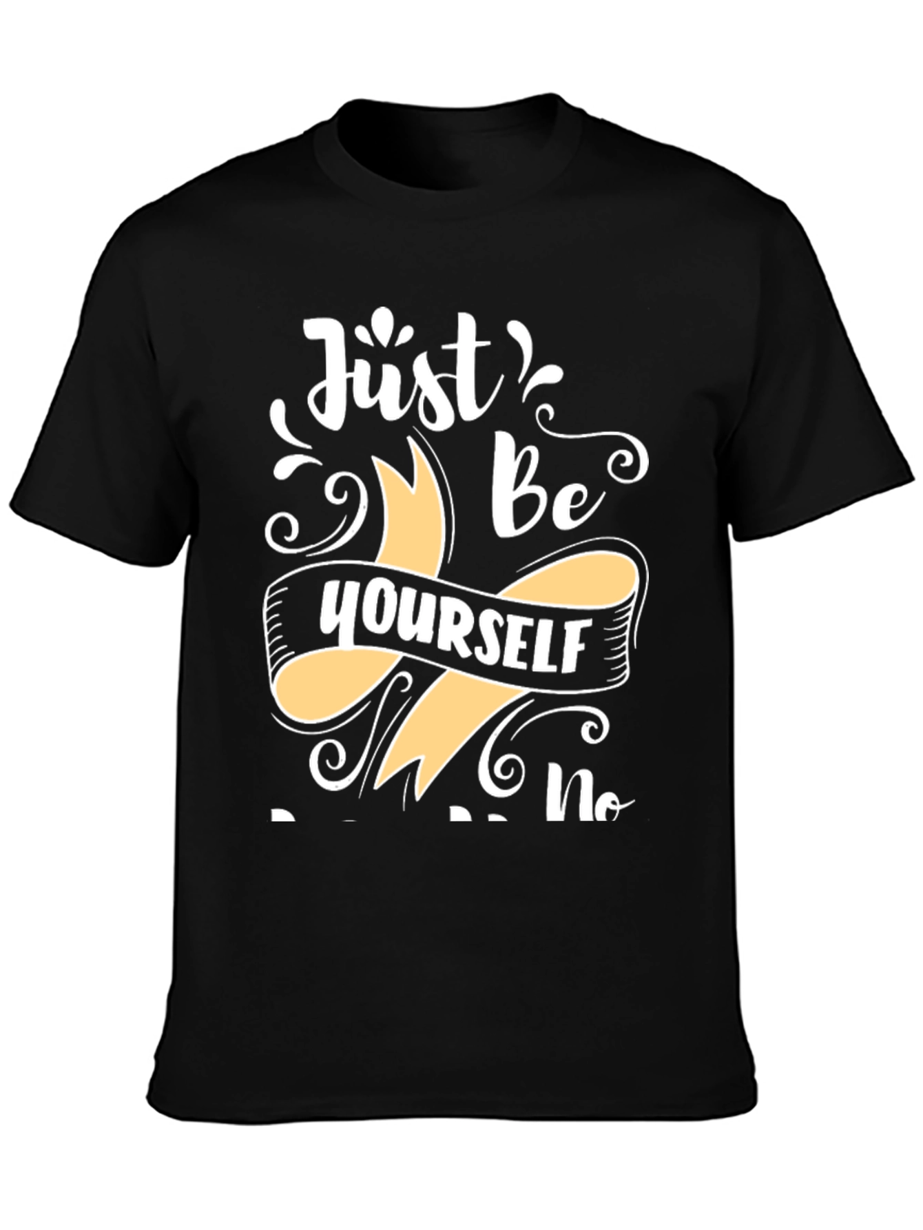 Just Be Yourself Graphic T-Shirt
