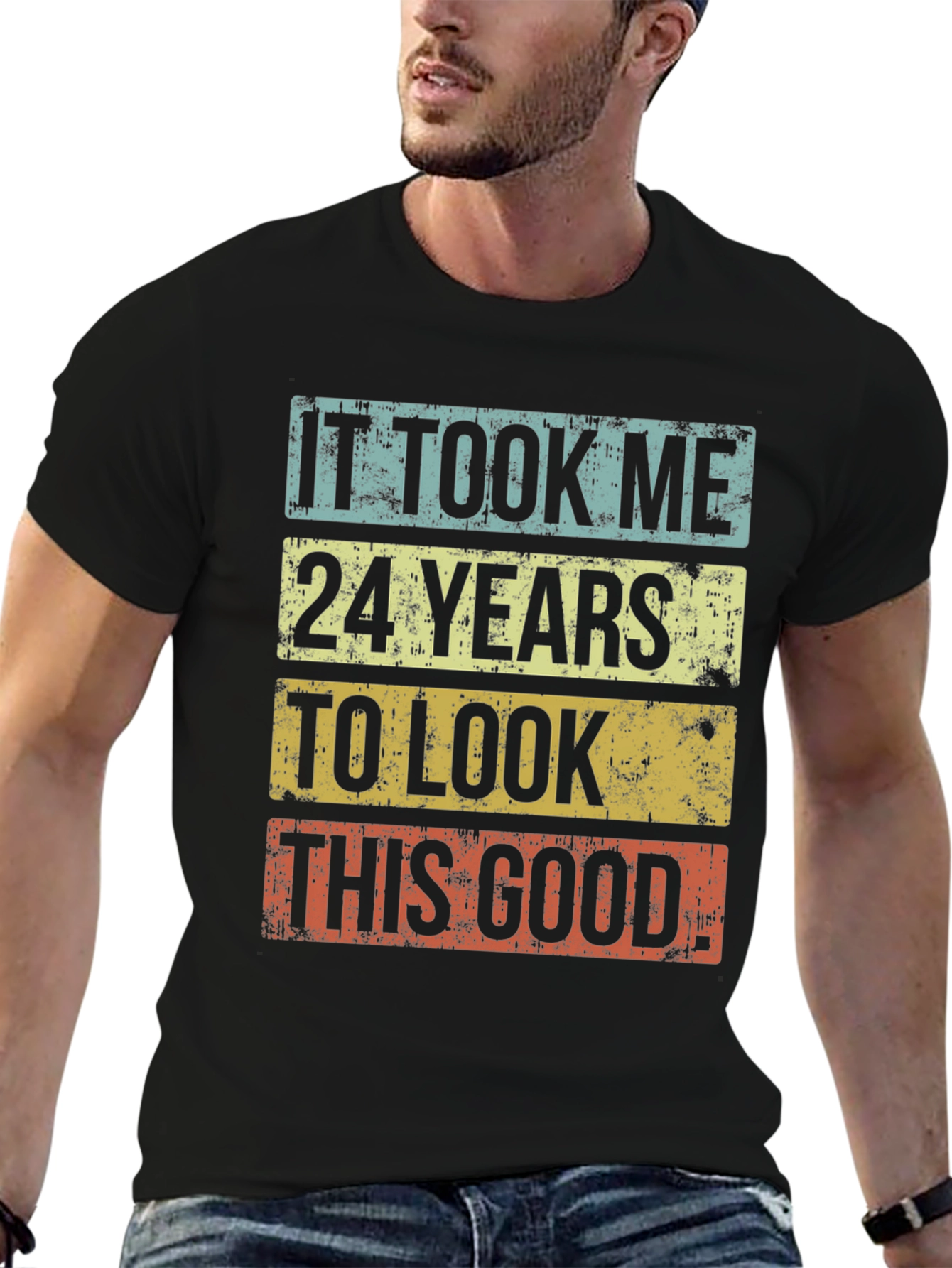 It Took Me 24 Years T-Shirt
