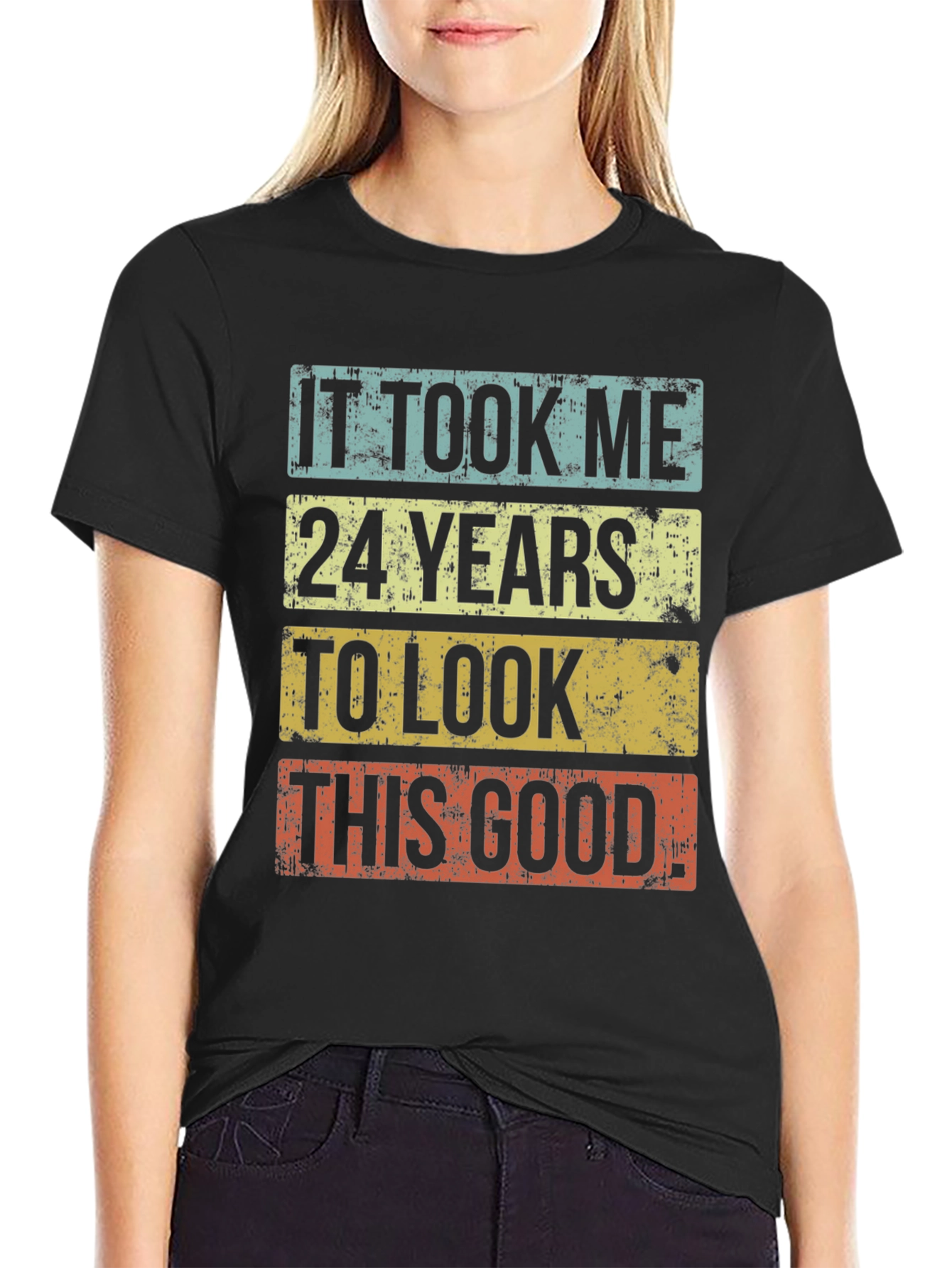 It Took Me 24 Years T-Shirt