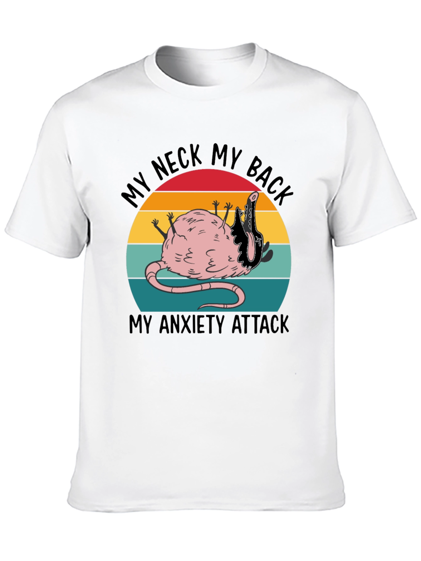 Funny My Neck My Back Rat Anxiety T-Shirt