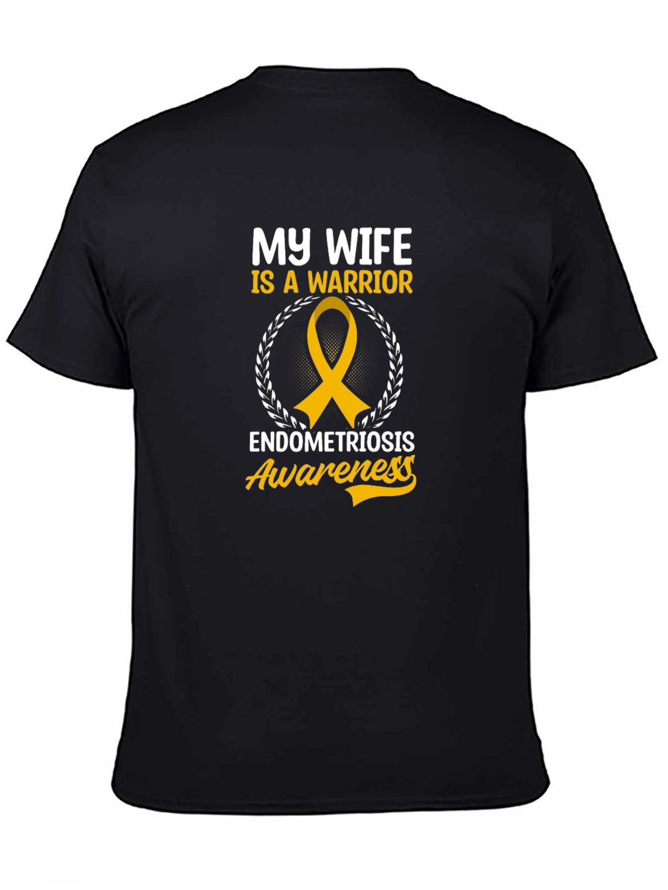 My Wife is a Warrior Endometriosis Awareness T-Shirt