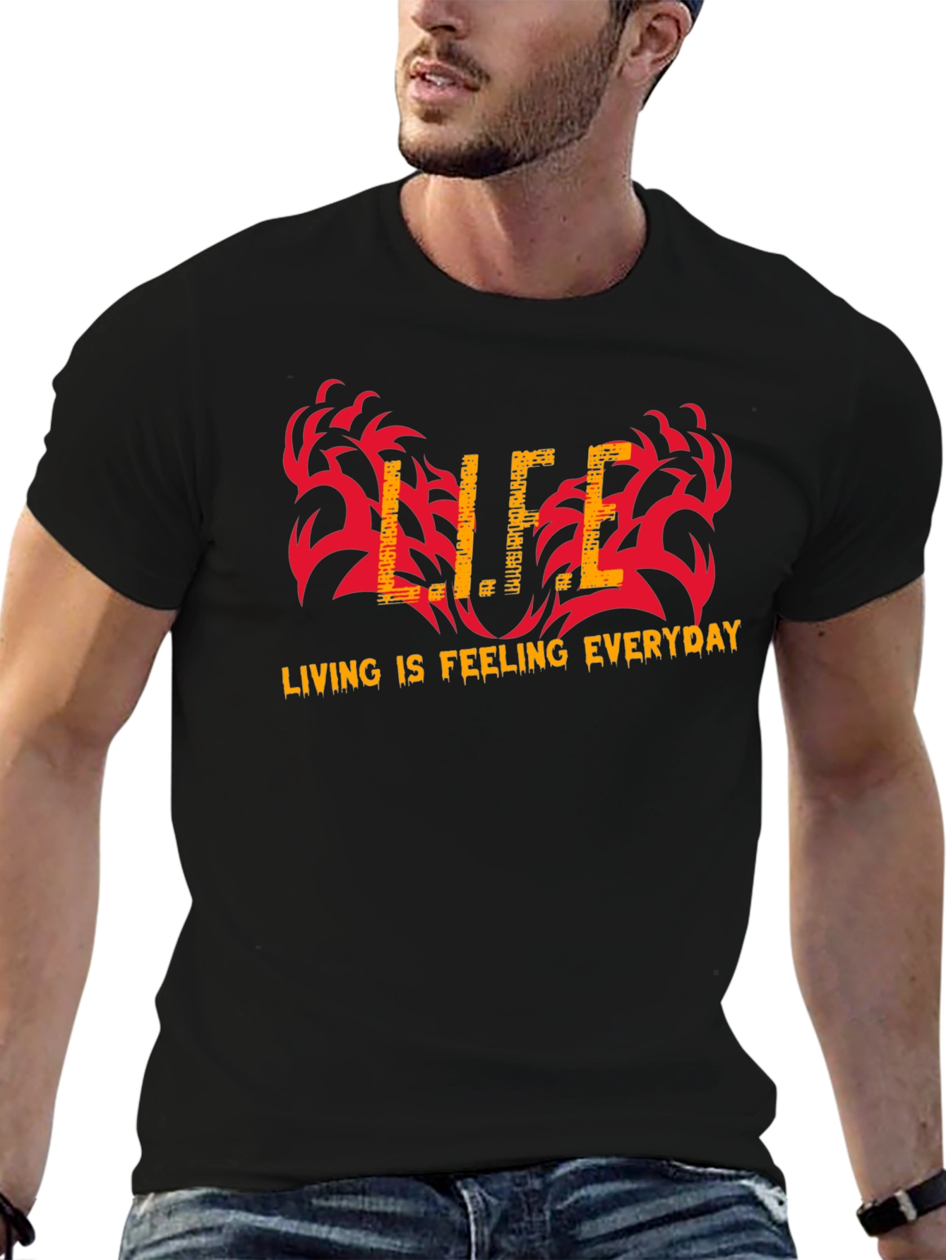 Life is Feeling Everyday Graphic T-Shirt