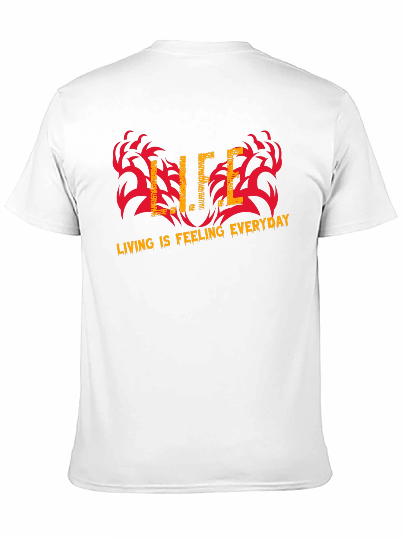 Life is Feeling Everyday Graphic T-Shirt