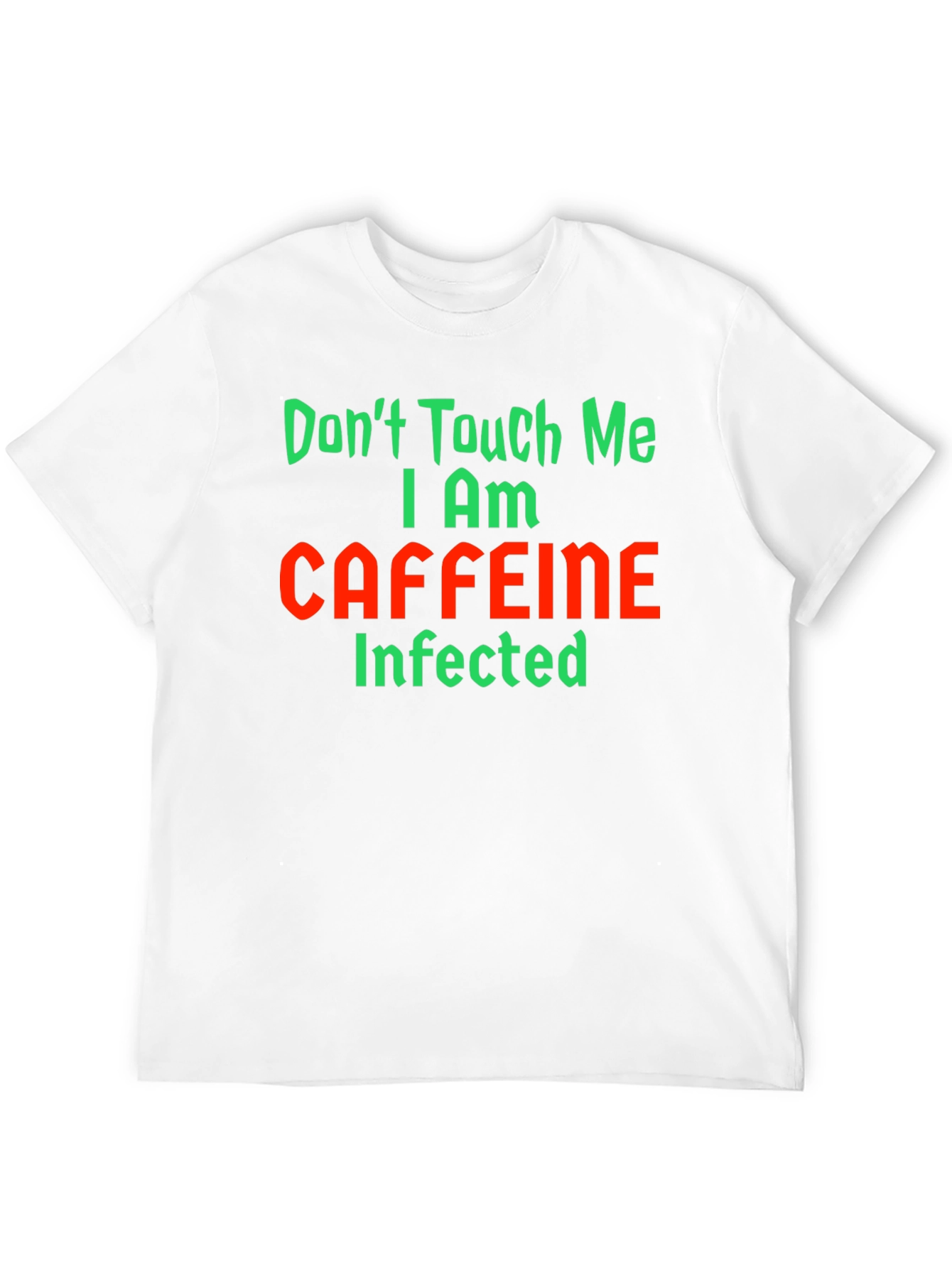 Caffeine Infected Graphic T-Shirt - Funny Novelty Tee