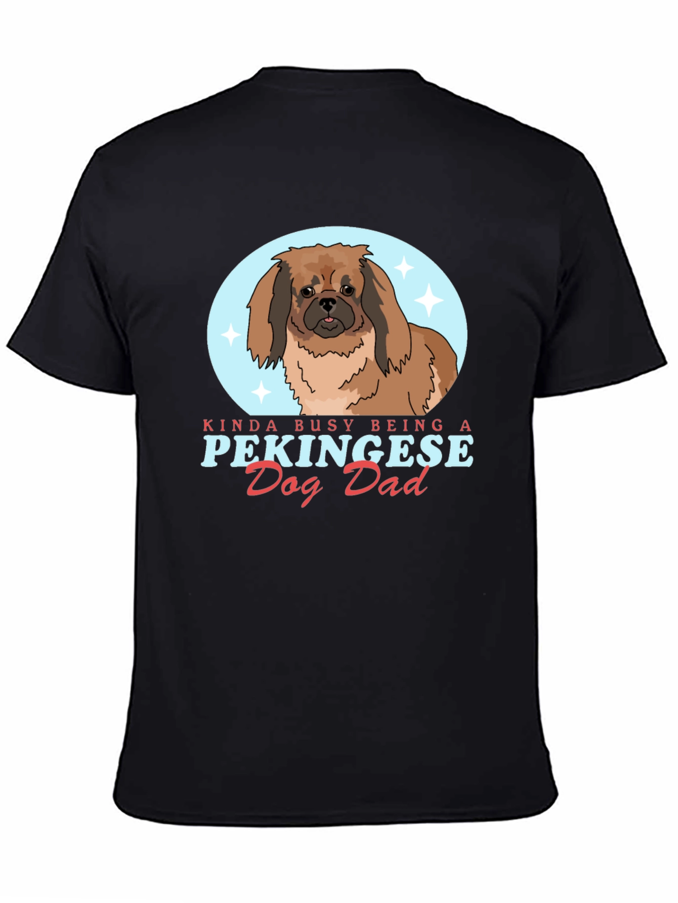 Pekingese Dog Dad Graphic T-Shirt