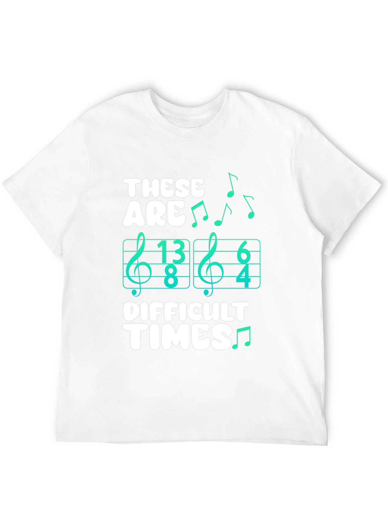 These are Difficult Times Music Pun T-Shirt