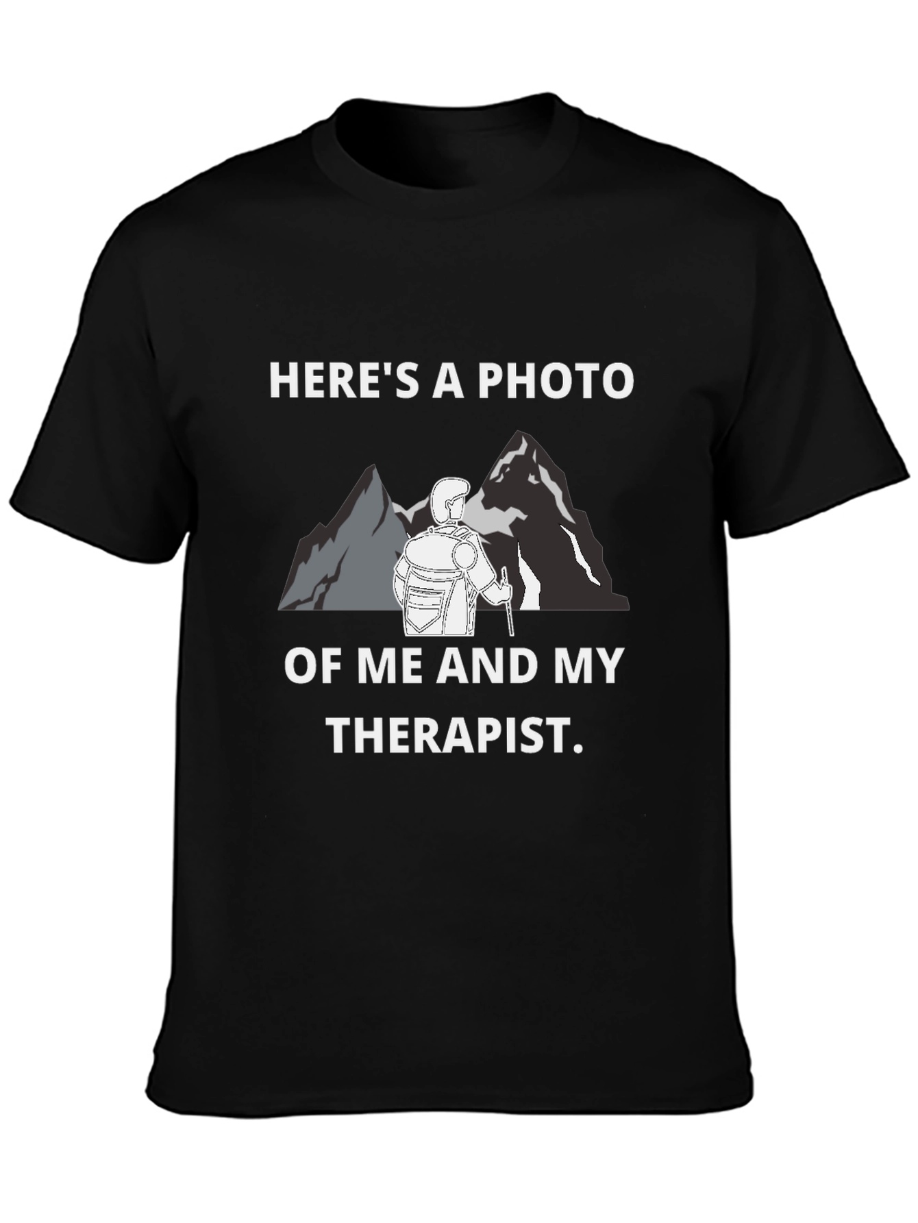 Hiking Therapist Humor T-Shirt