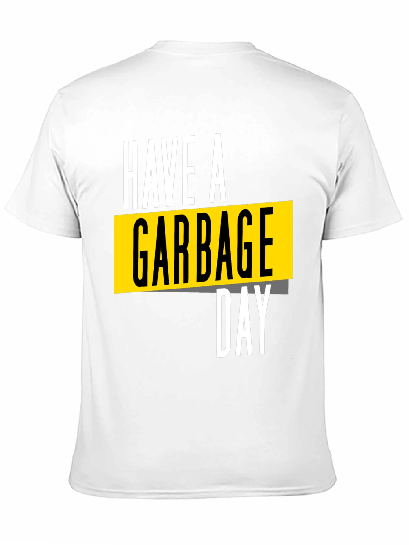 Have a Garbage Day Black Graphic Tee