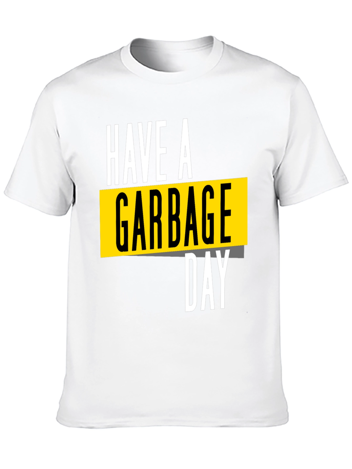 Have a Garbage Day Black Graphic Tee