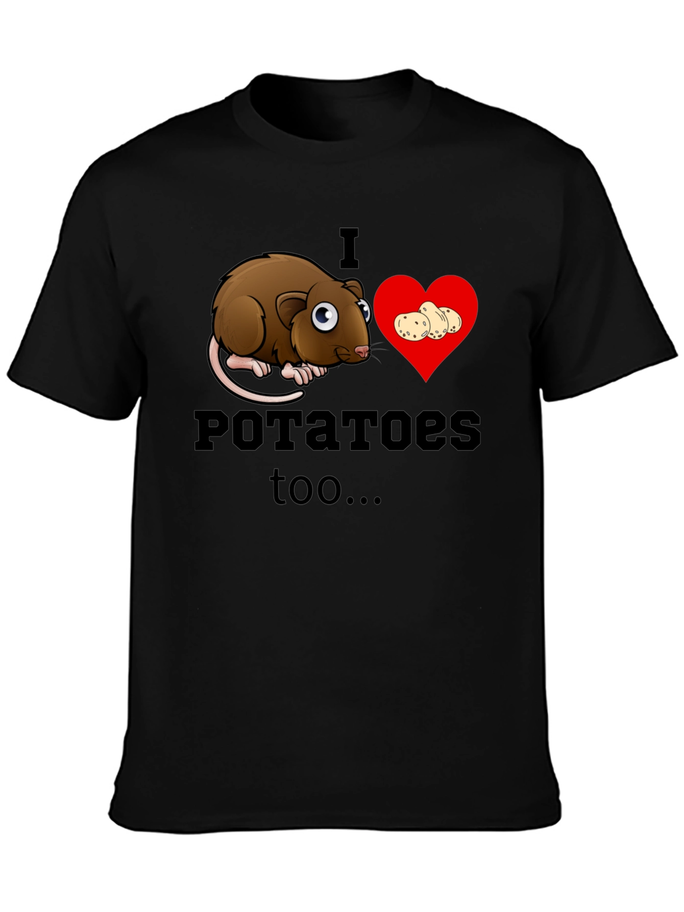I Love Potatoes Rat T-Shirt