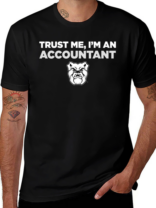 Trust Me Accountant T-Shirt Bulldog Graphic Funny Job Tee