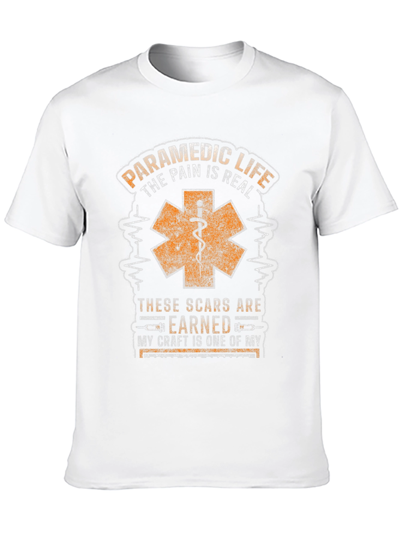 Paramedic Life T-Shirt - Scars Earned EMS Tee