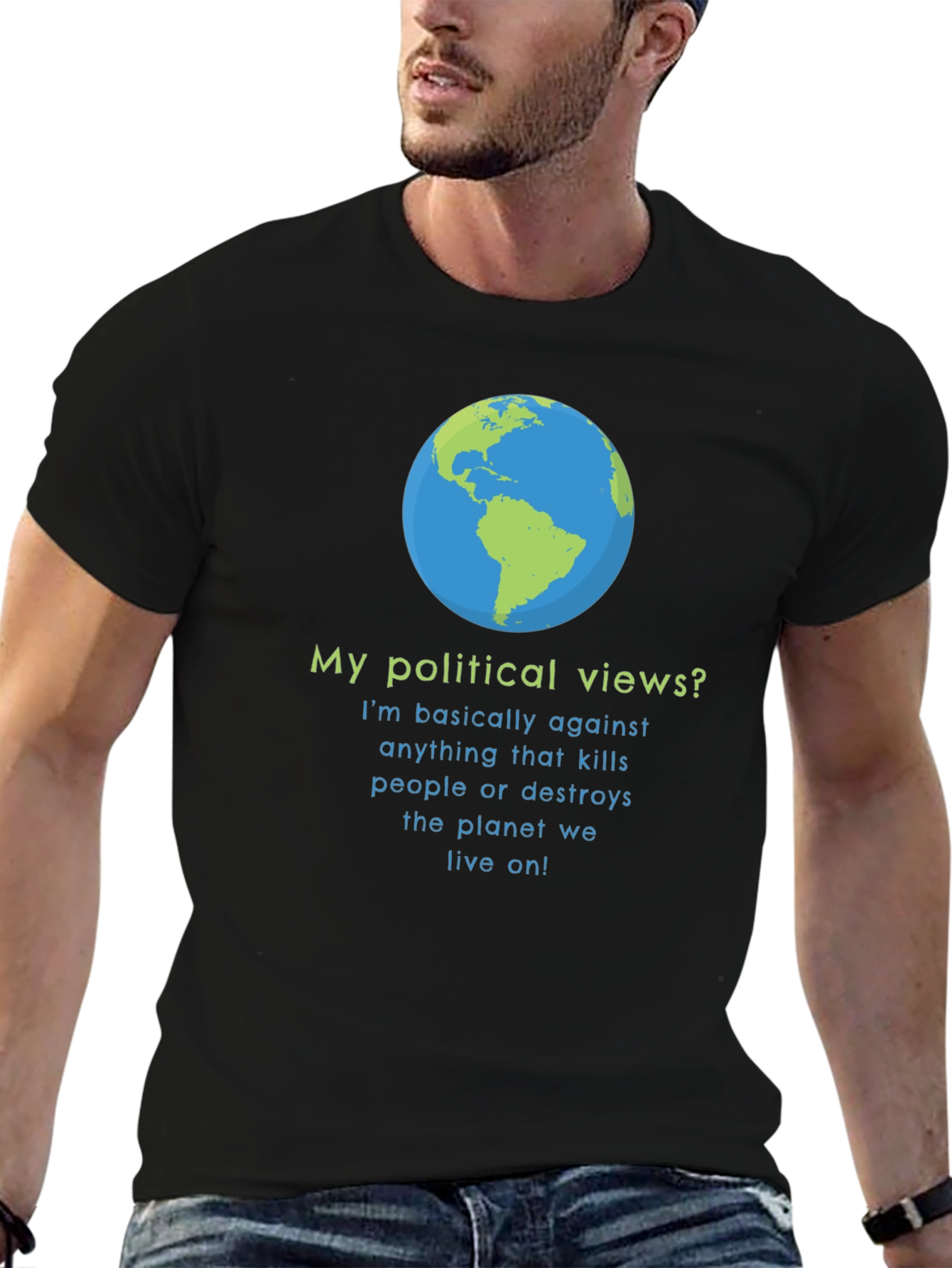 Earth Friendly Political Views T-Shirt
